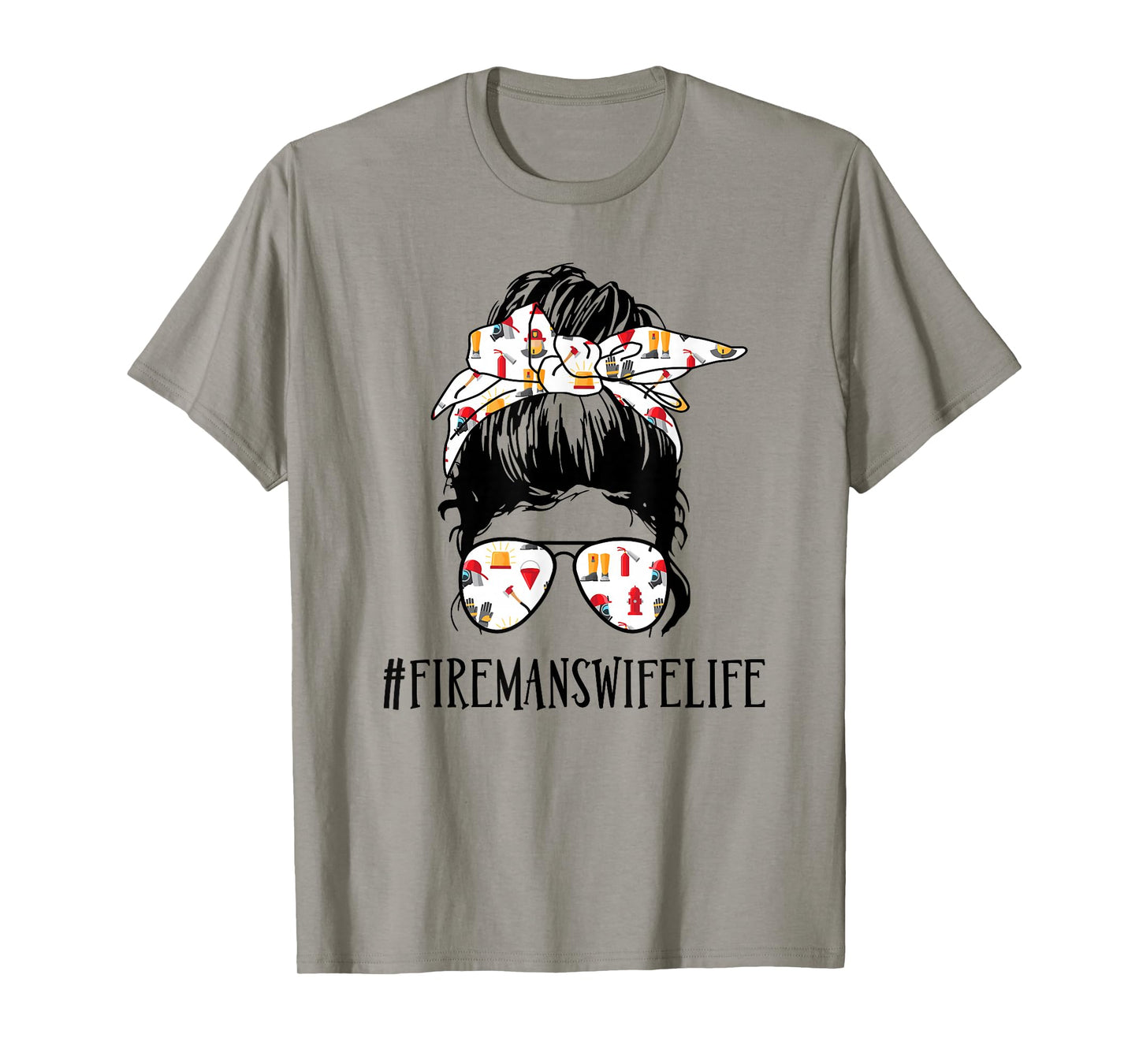 Fireman's Wife Life Messy Bun Girl T-Shirt