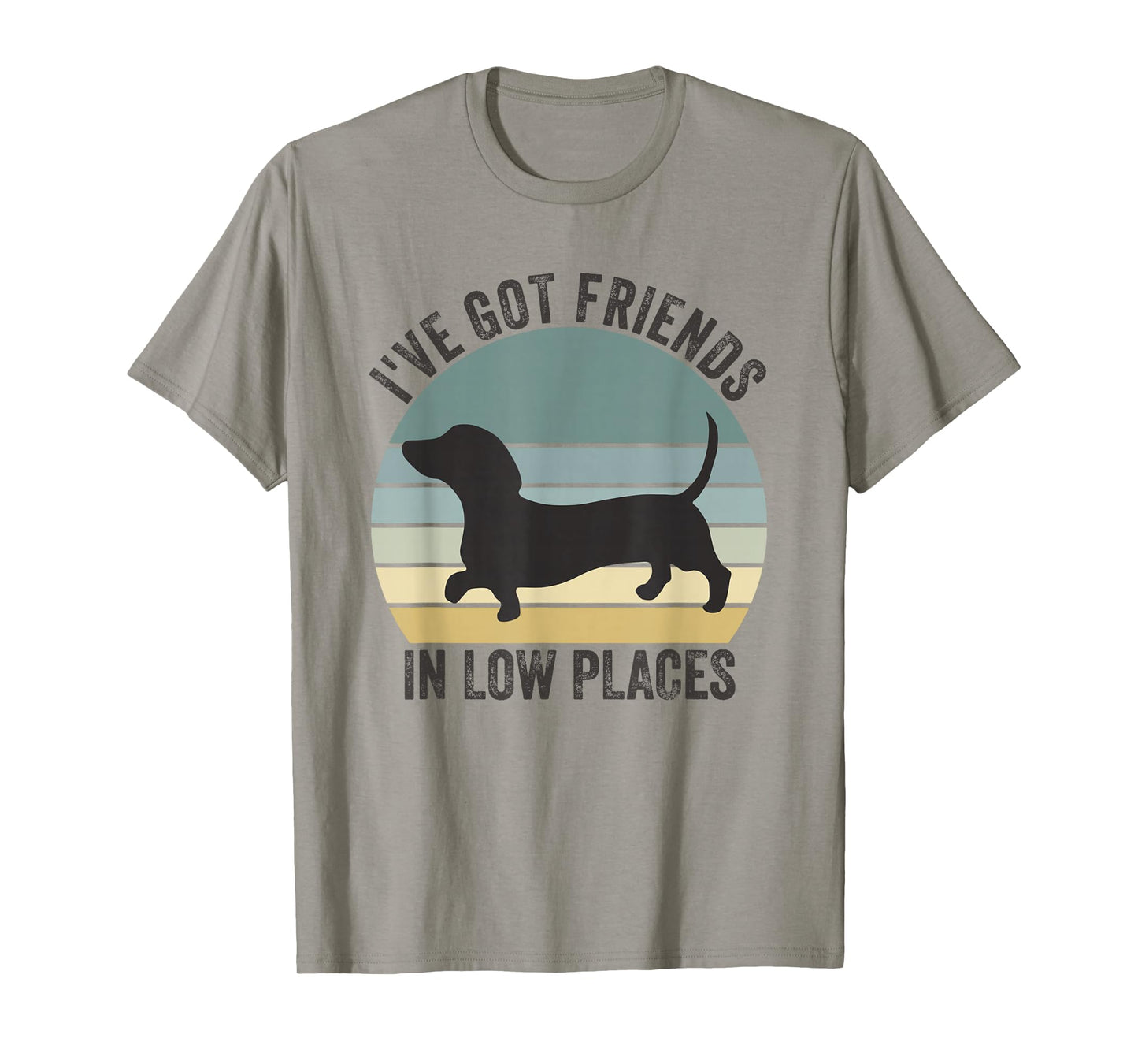Dachshund I've Got Friends in Low Places Dog T-Shirt