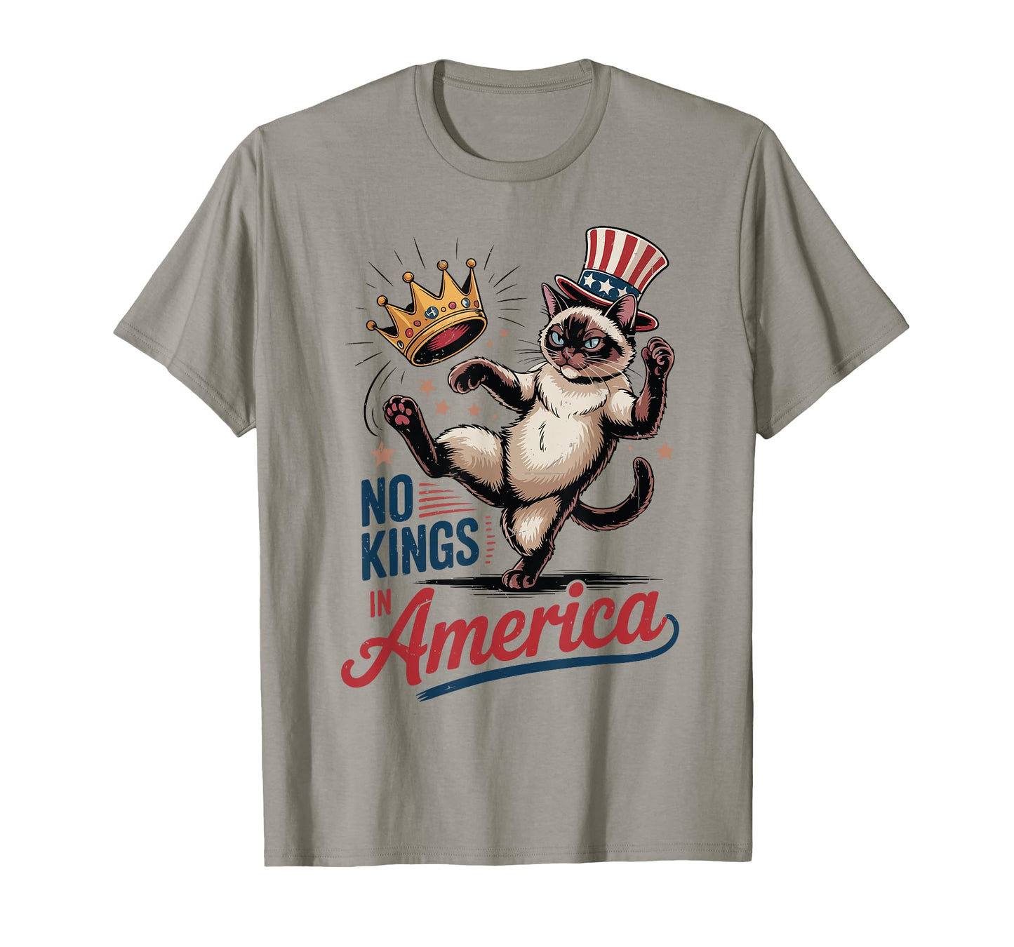 Siamese Cat No Kings in America 4th July Mom Dad Patriotic T-Shirt for Men Women Kids