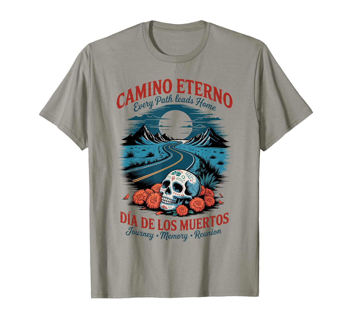 Dia de Los Muertos - Day of The Dead Eternal Road T-Shirt