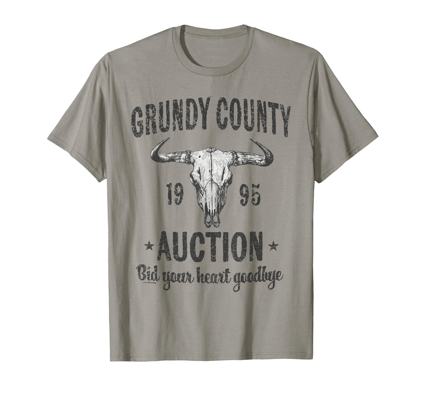 Grundy County Auction Bid Your Heart Goodbye T-Shirt