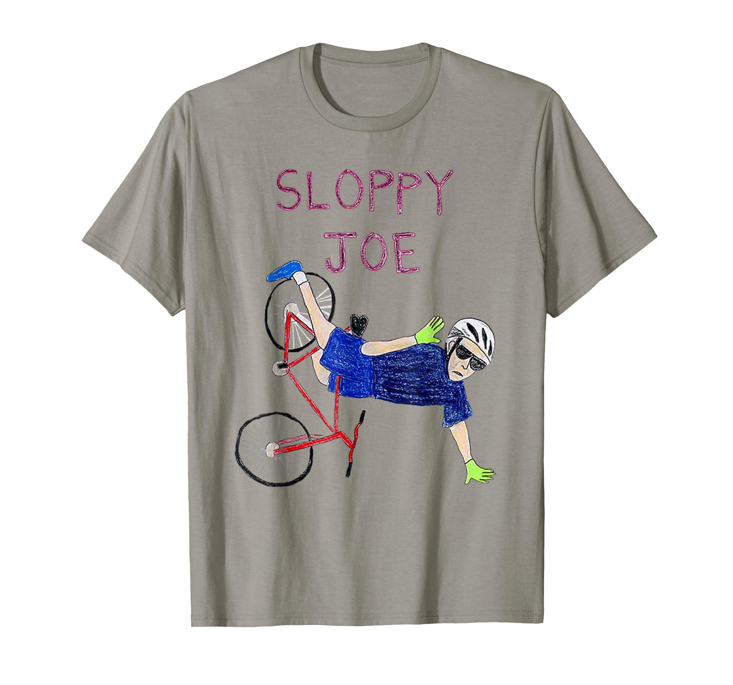 Sloppy Joe Tee Running The Country Is Like Riding A Bike T-Shirt
