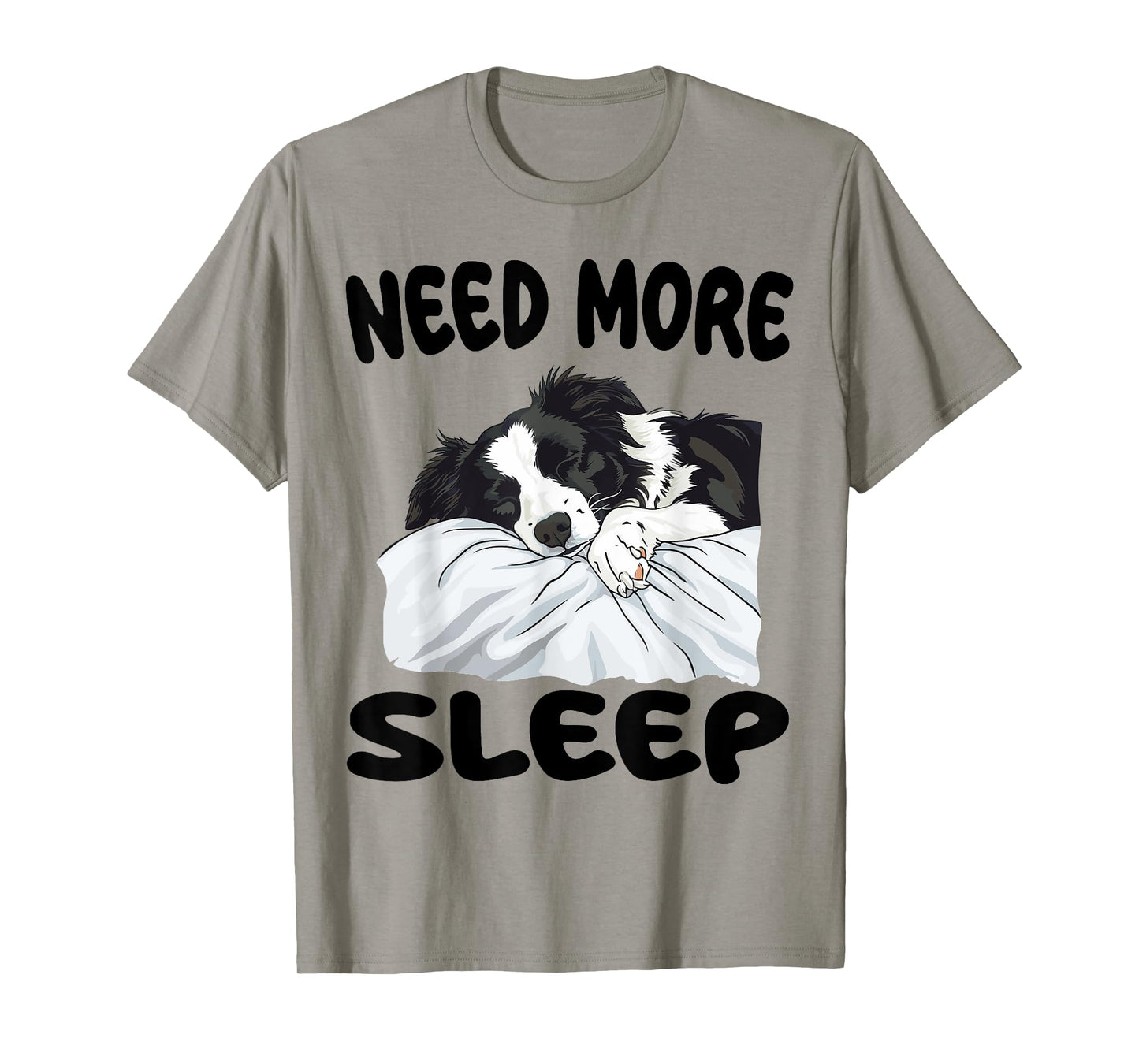 Cute Border Collie Need more Sleep Pajamas Nightgown T-Shirt
