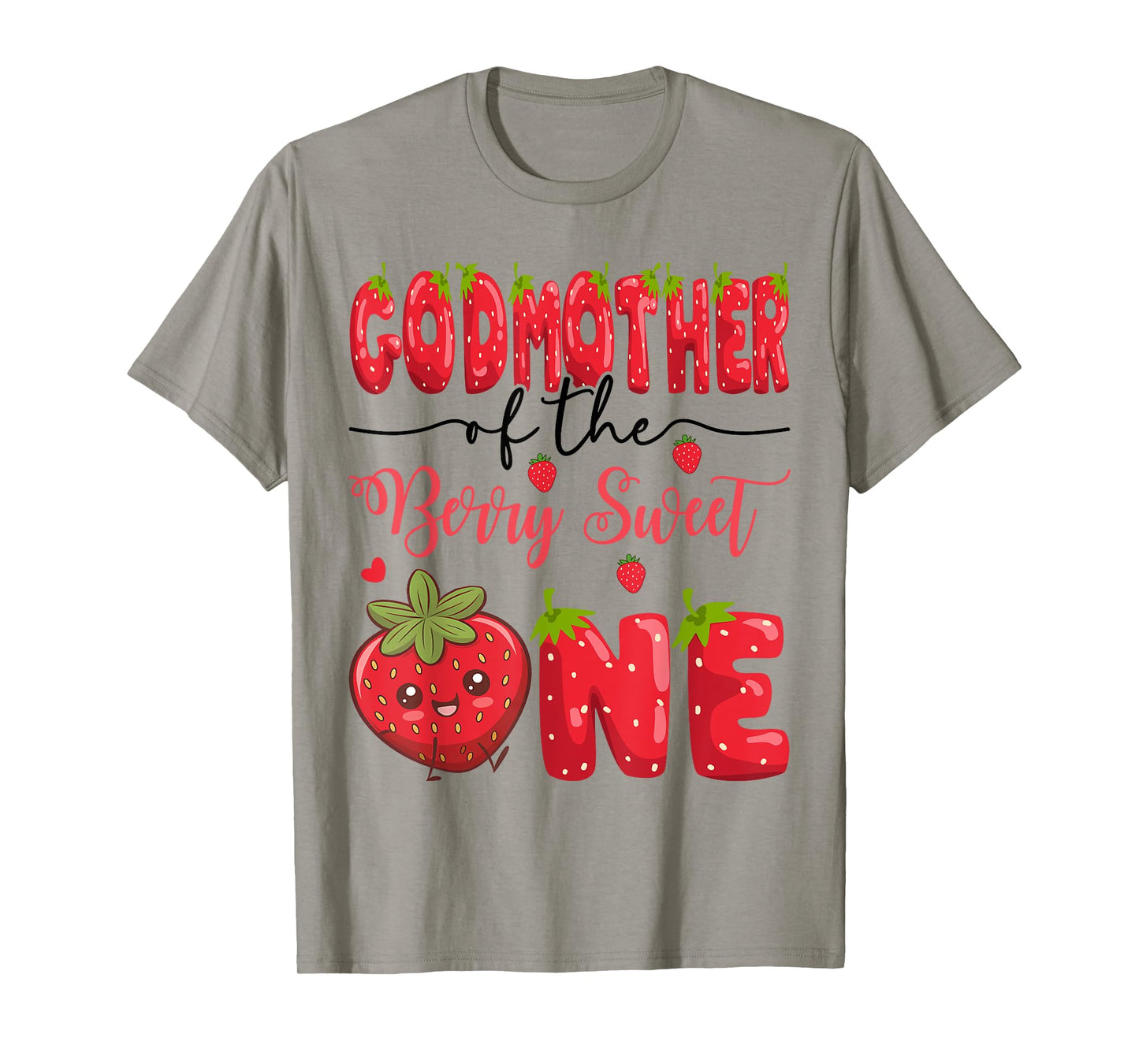GodMother Of The Berry Sweet One Strawberry First Birthday T-Shirt