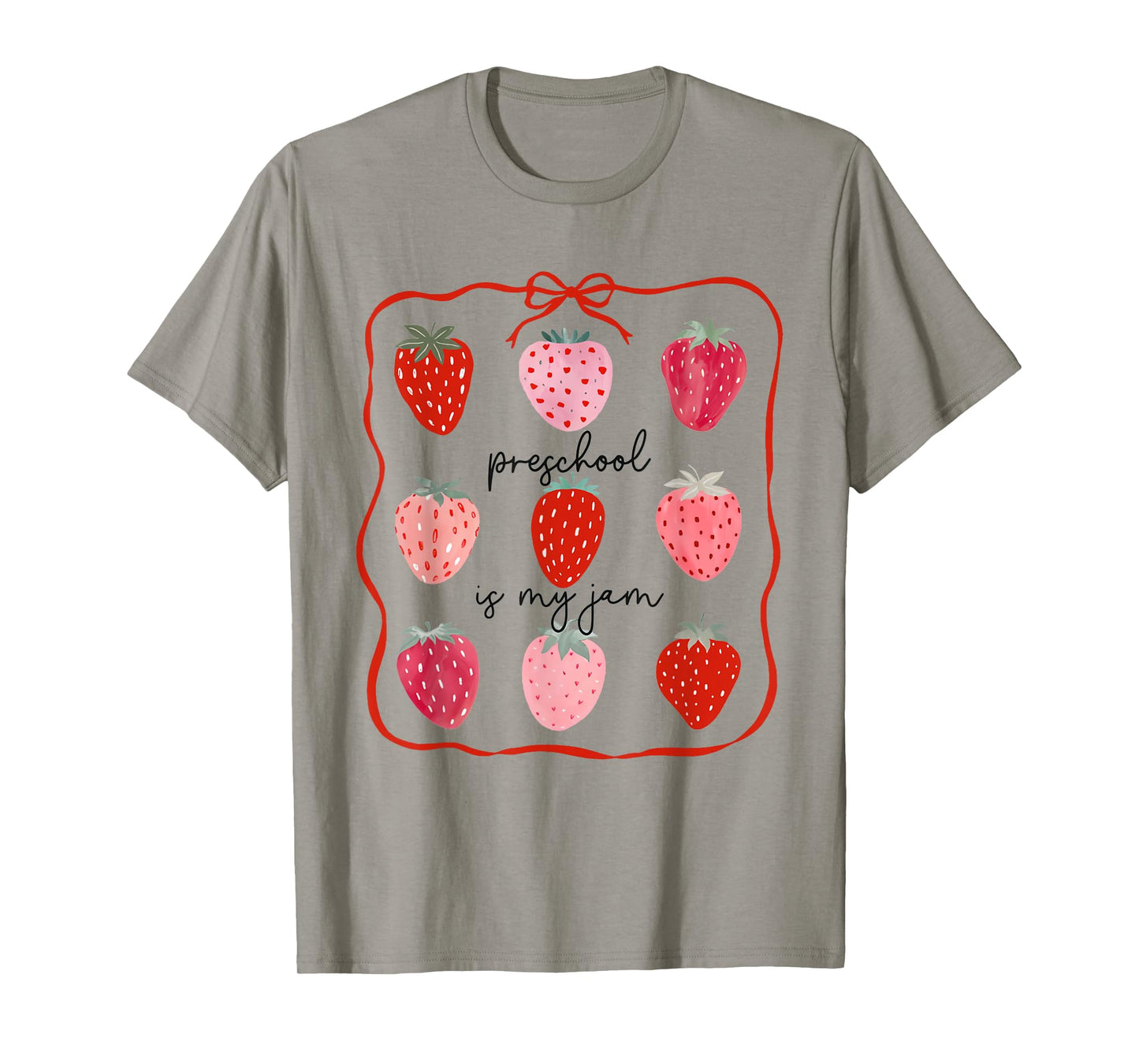 Preschool Is My Jam Strawberry Teacher First Day Of School T-Shirt