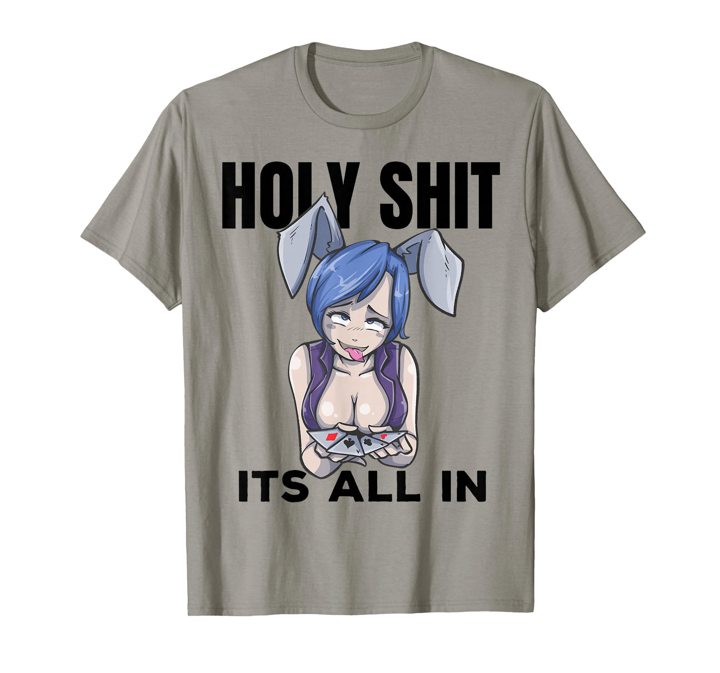Otaku Ahegao Poker Ecchi Etchi Hentai Lewd Senpai Waifu Gift T-Shirt