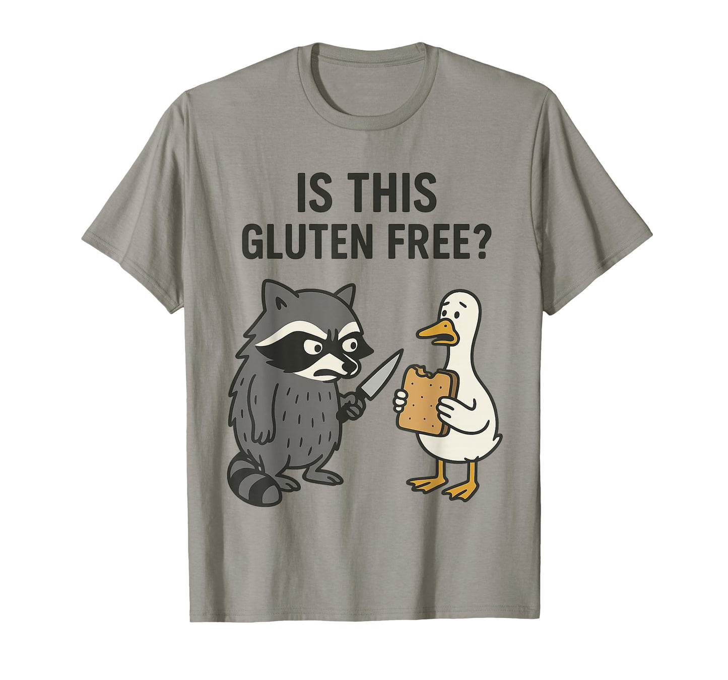 is This Gluten Free ? Funny Raccoon and Duck T-Shirt