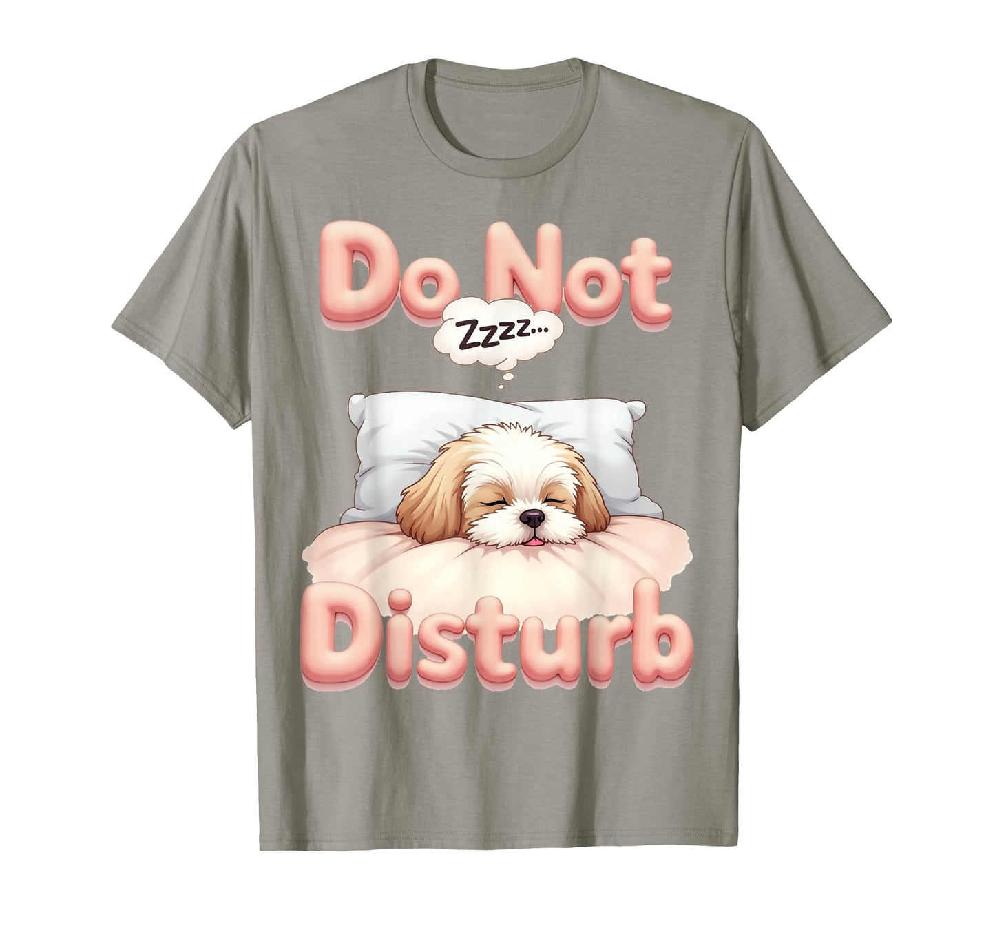 Do Not Disturb Shih Tzu Dog Funny Pajamas T-Shirt
