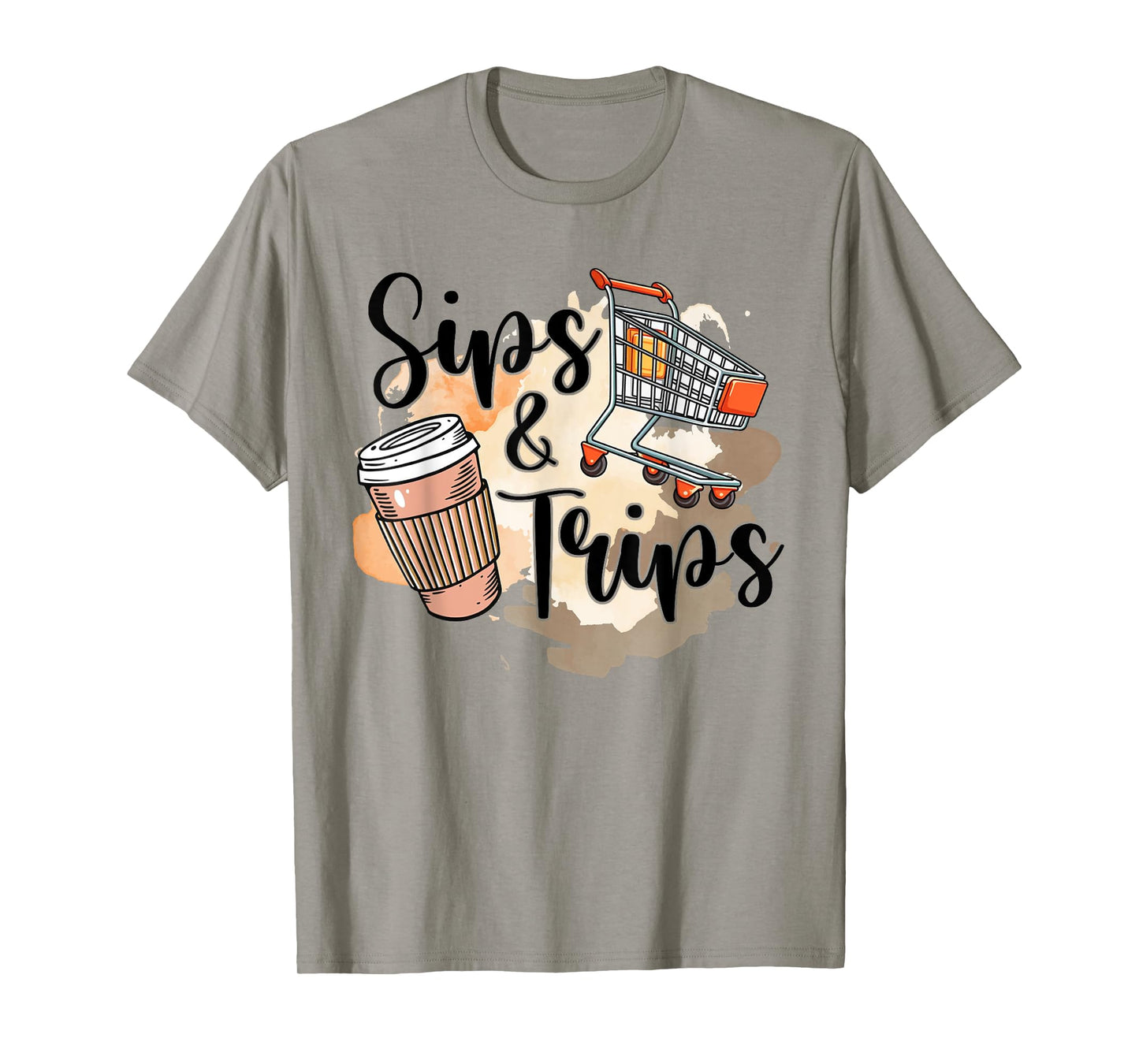 Coffee & Shopping Lover Caffeinated Girls BFF Sips & Trips T-Shirt