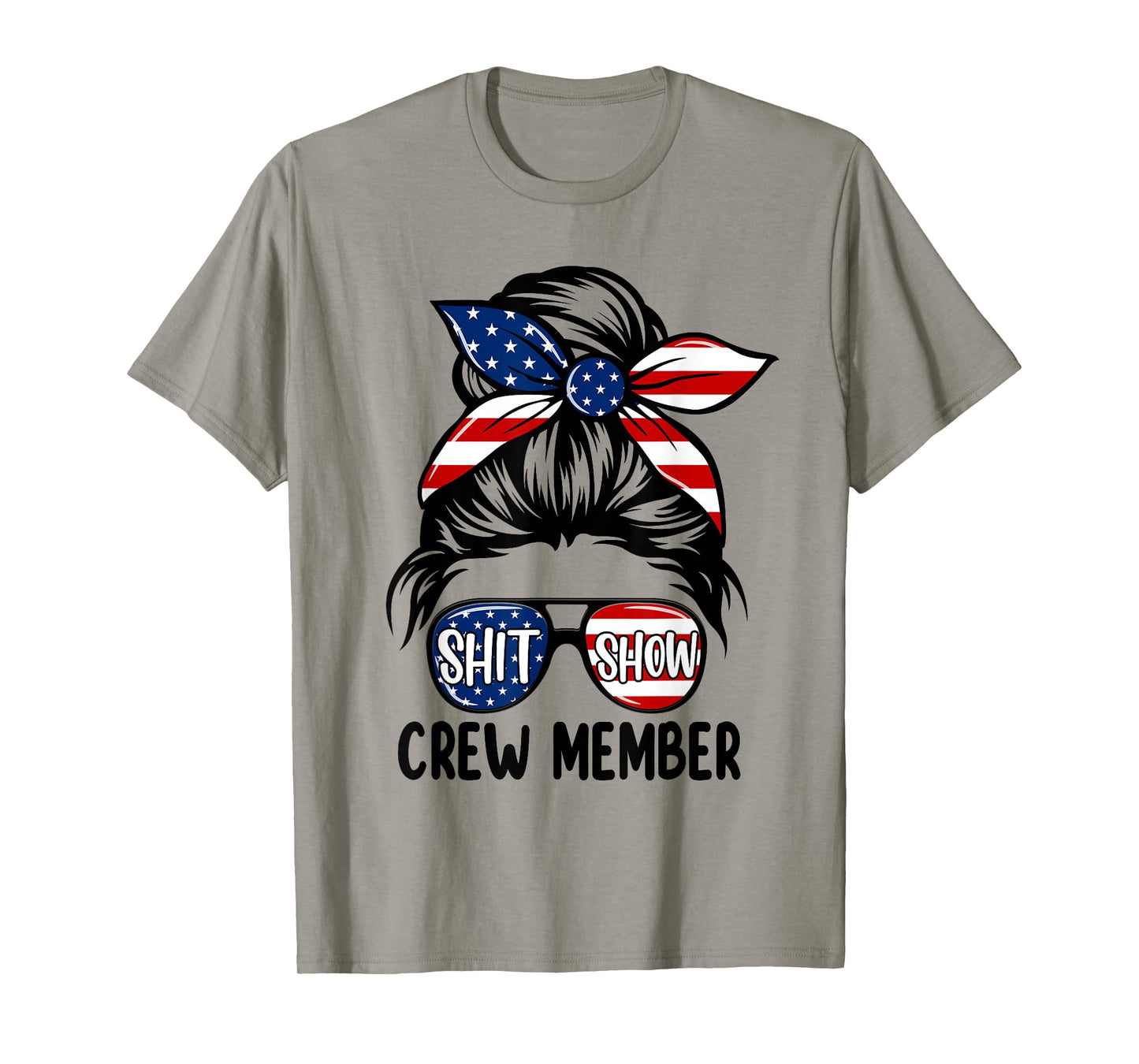 Women Shit Show Crew Member Amerian Flag Headband Messy Bun T-Shirt