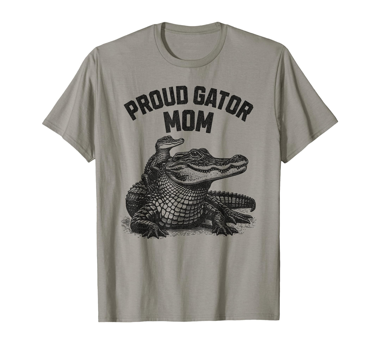 Proud Gator Mom - Funny Mother Kids Alligators T-Shirt