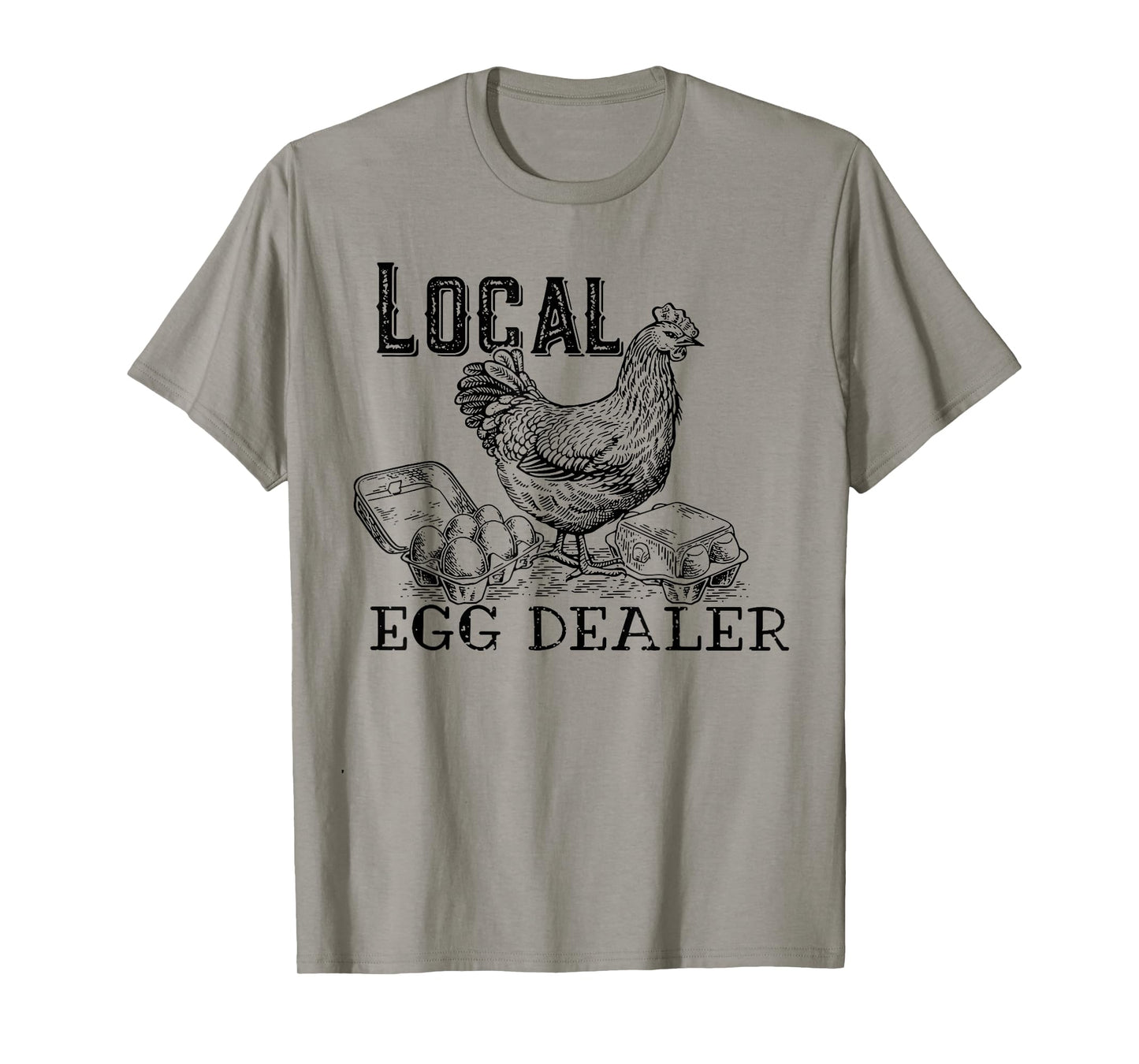 Local Egg Dealer T-Shirt