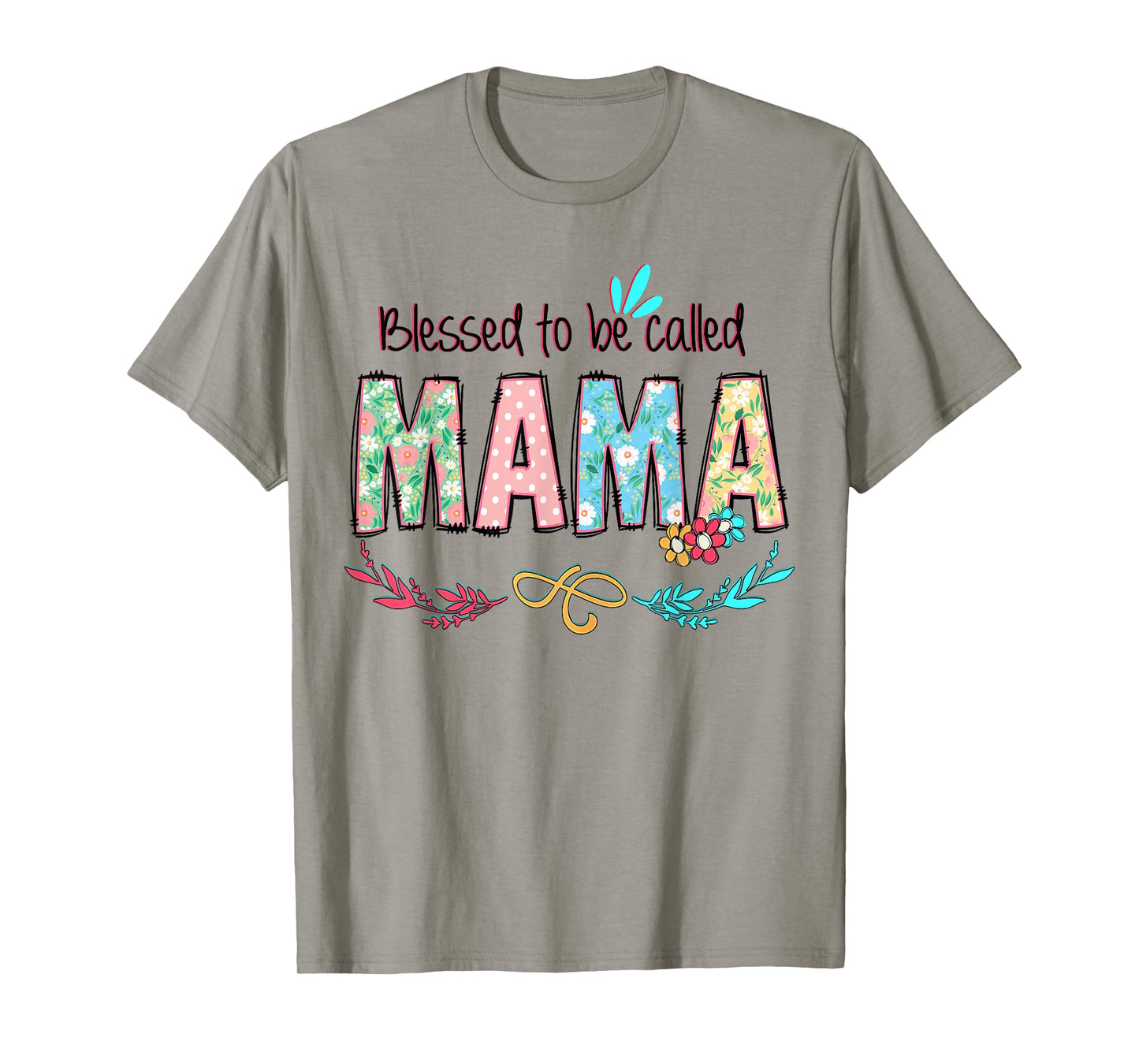 Blessed to Be Called Mama Floral Mother's Day T-Shirt