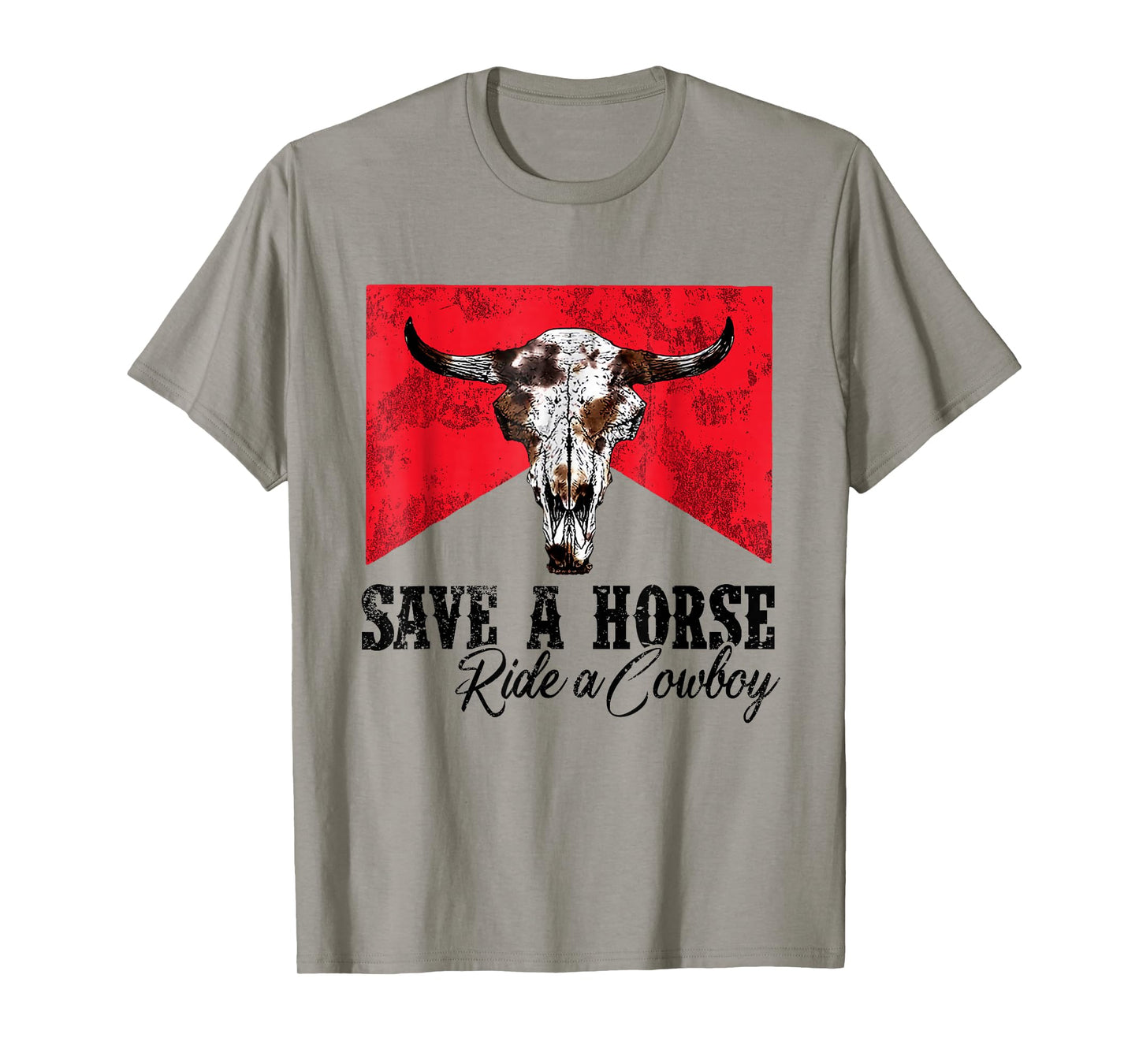 Save A Horse Ride A Cowboy Western Country Rodeo Bull Skull T-Shirt