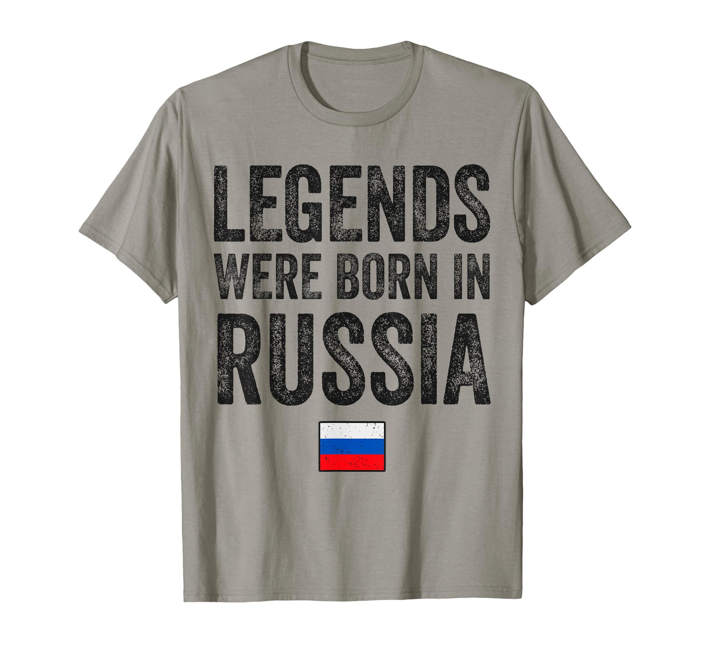 Legends Were Born In Russia Russian Flag Pride Roots T-Shirt