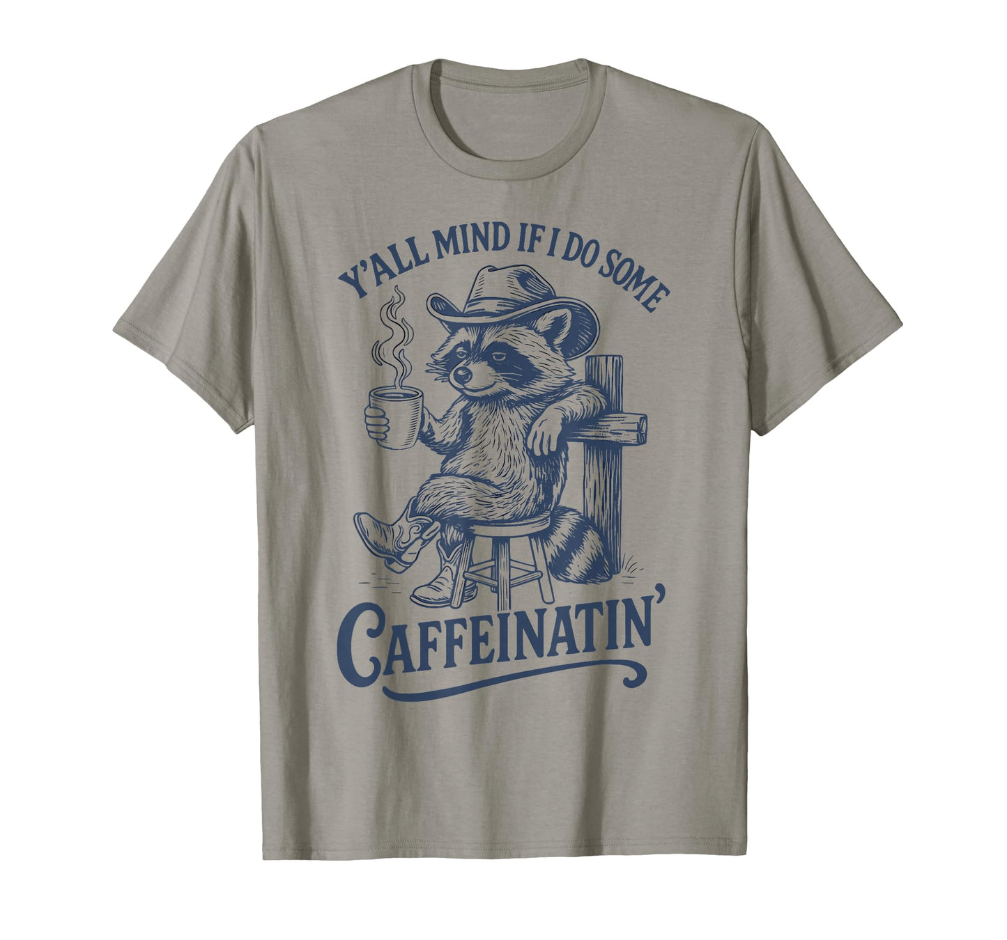 Raccoon with Cowboy Hat Coffee Lover Humor Country Western T-Shirt