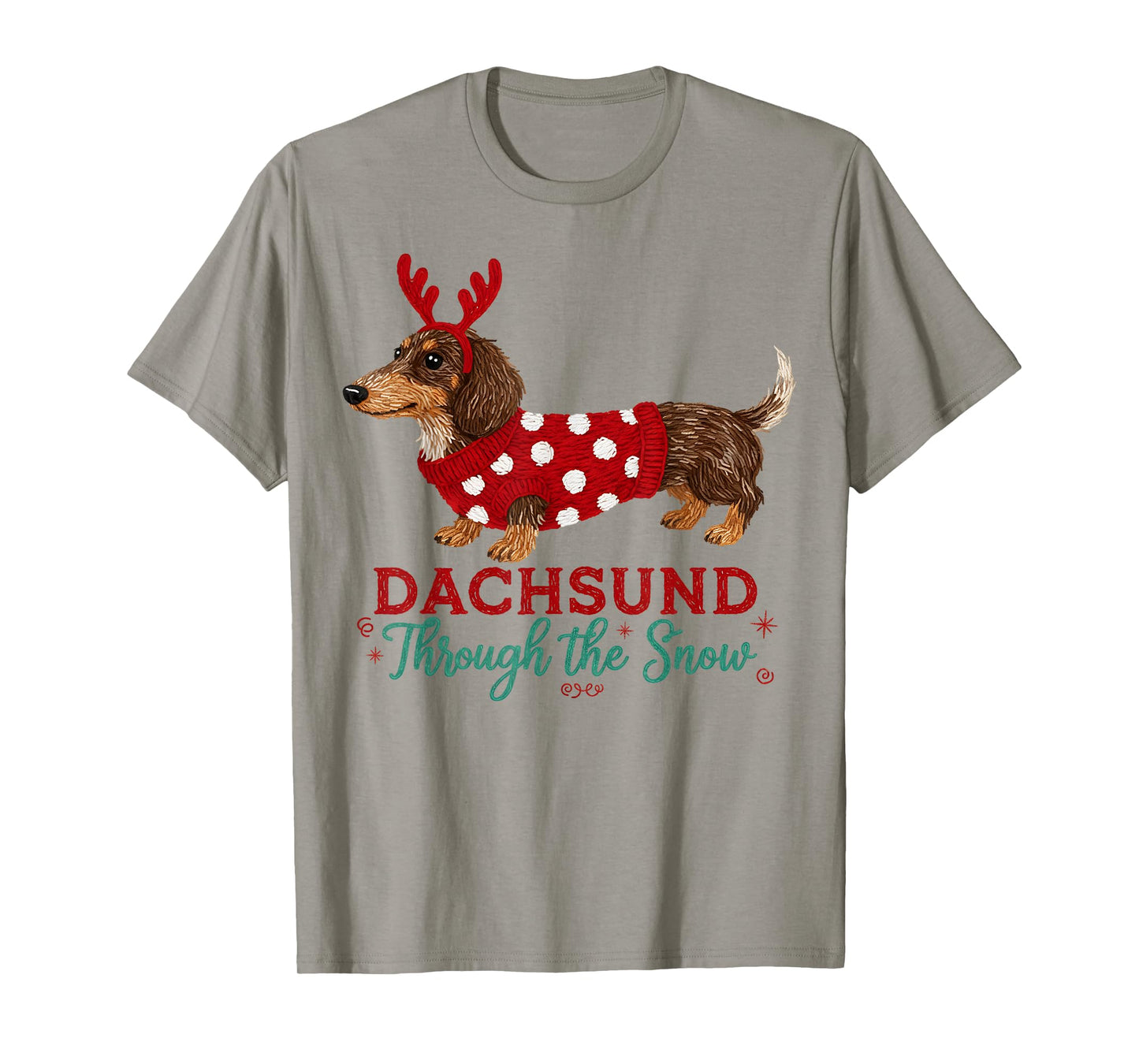 Dachshund Through The Snow Funny Christmas Dog T-Shirt