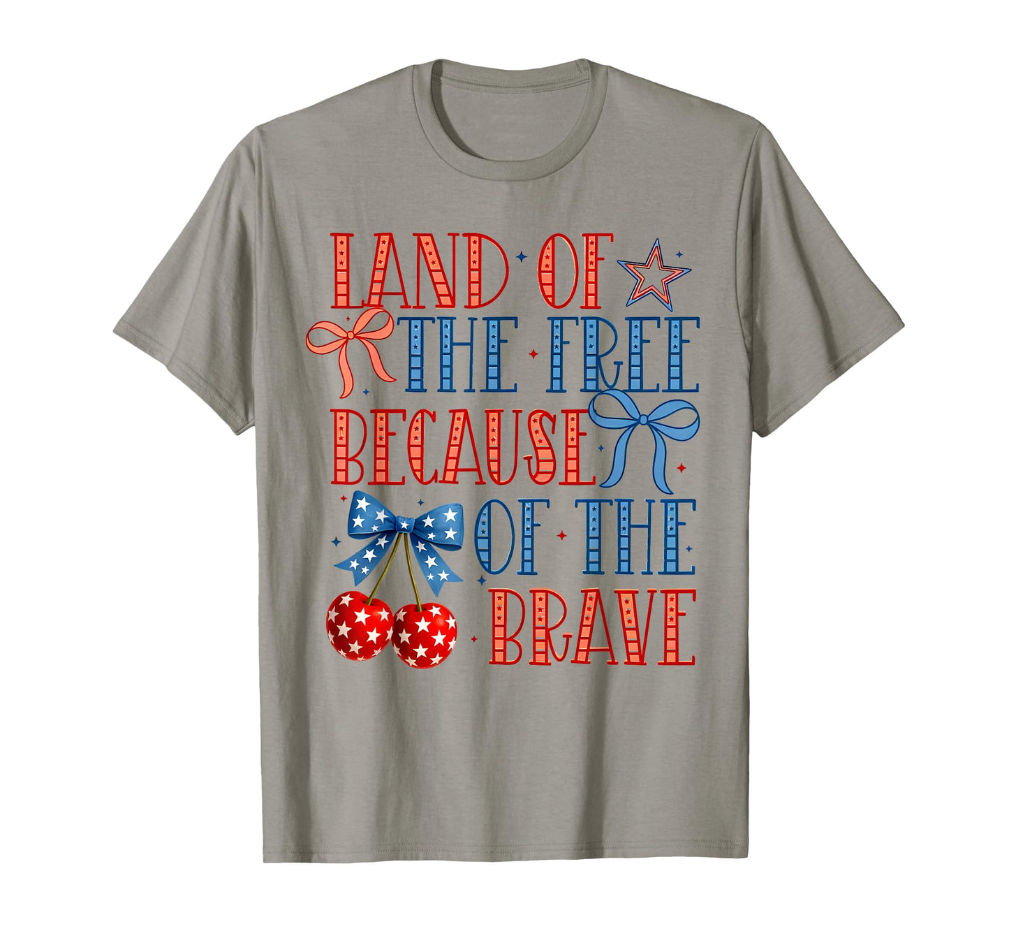 Land Of The Free Because Of The Brave Coquette Bow 4th July T-Shirt