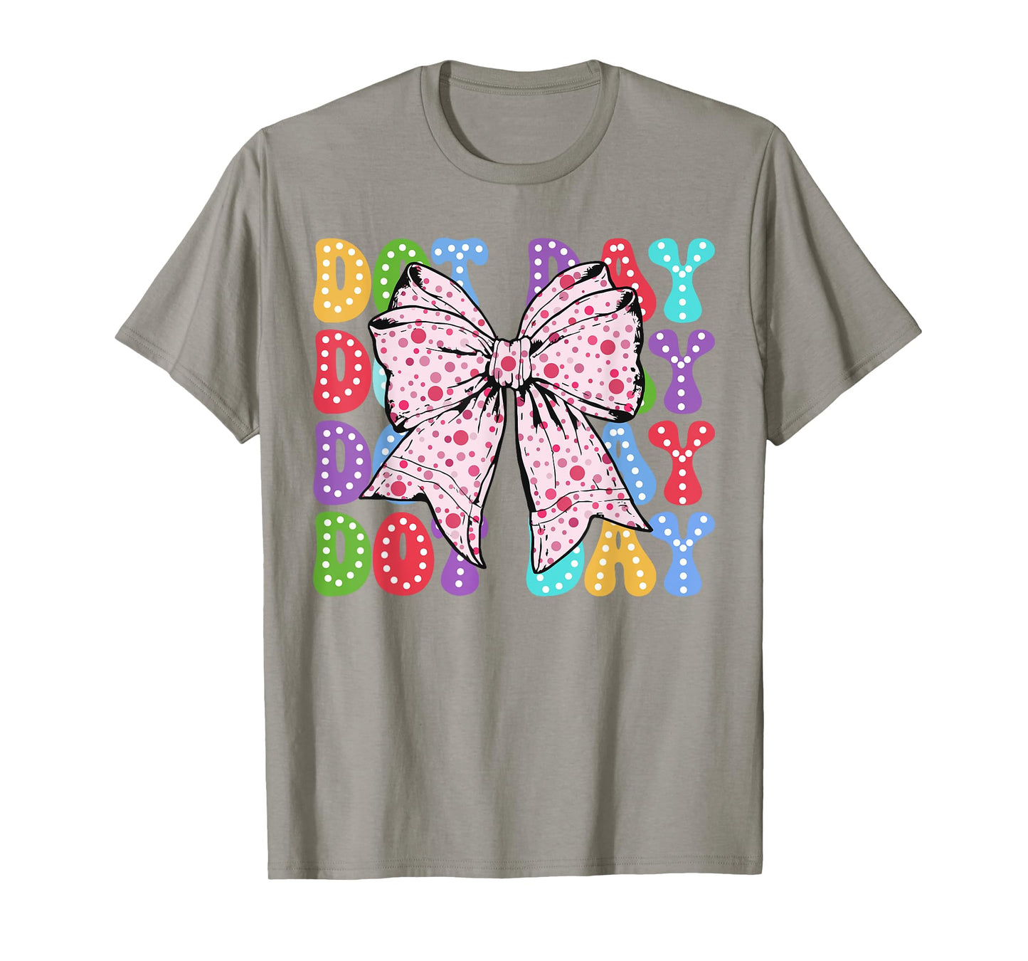 Coquette Polka Dot Bow Happy Dot Day for Teacher Girls Women T-Shirt
