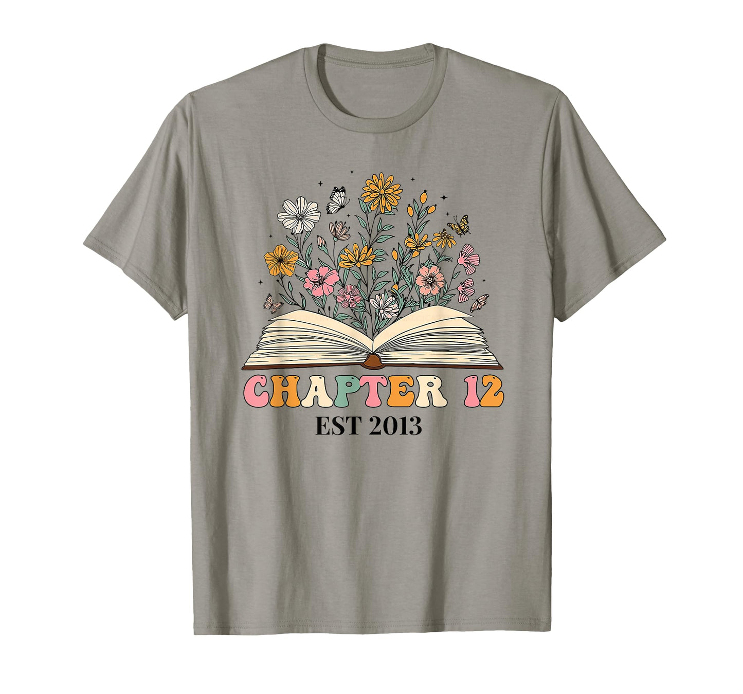 Chapter 12 Years Old 12th Birthday Wildflower Book Lover T-Shirt