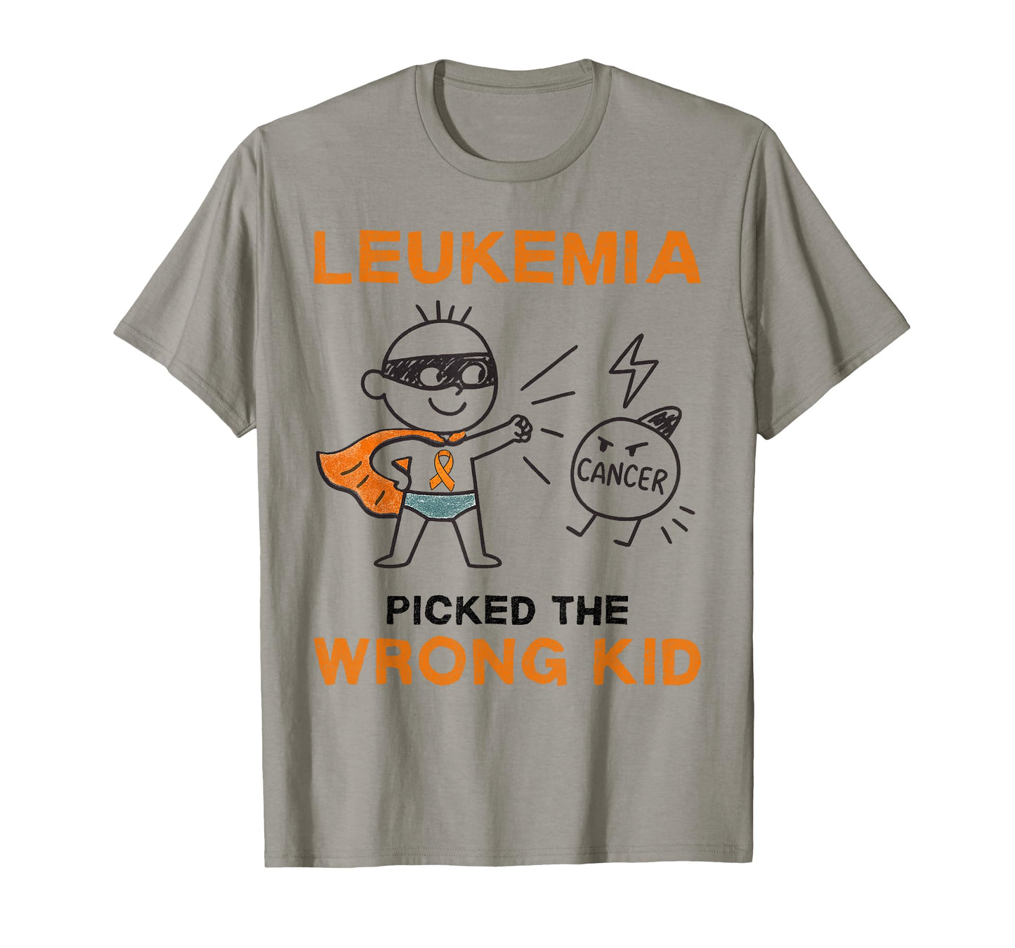 Leukemia Picked the wrong Kid Leukemia Awareness T-Shirt