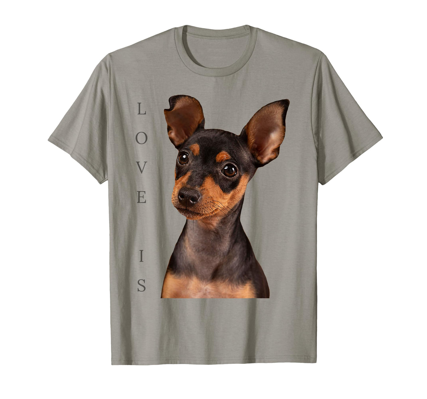 Miniature Pinscher Shirt Min Pin Mom Dad Dog Love Is Funny T-Shirt