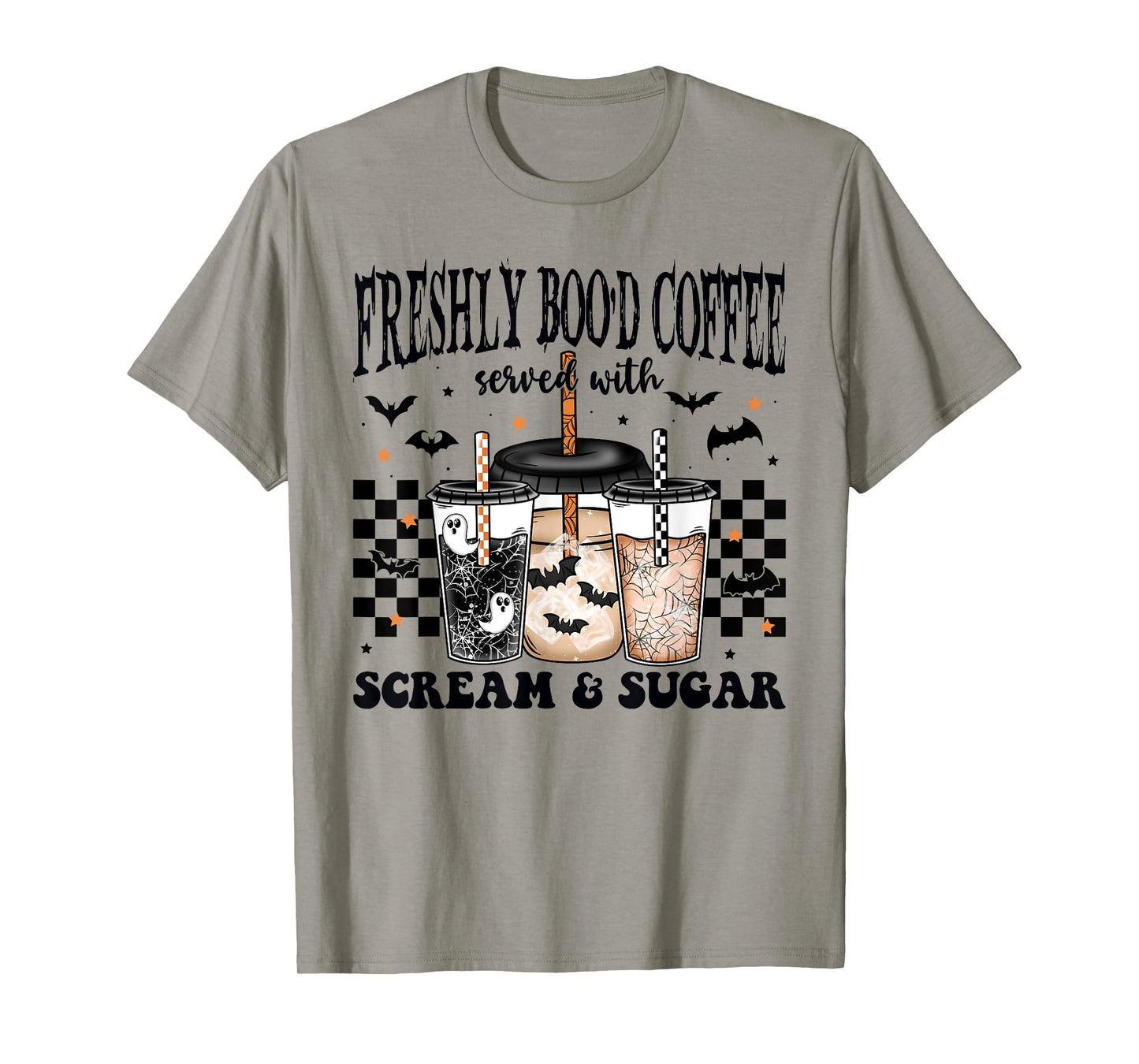 Halloween Freshly Boo'd Coffee Served With Scream & Sugar T-Shirt