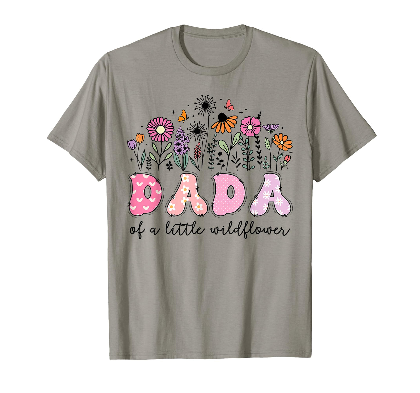 Dada Of The Little Wildflower Pink Floral Birthday Girl T-Shirt