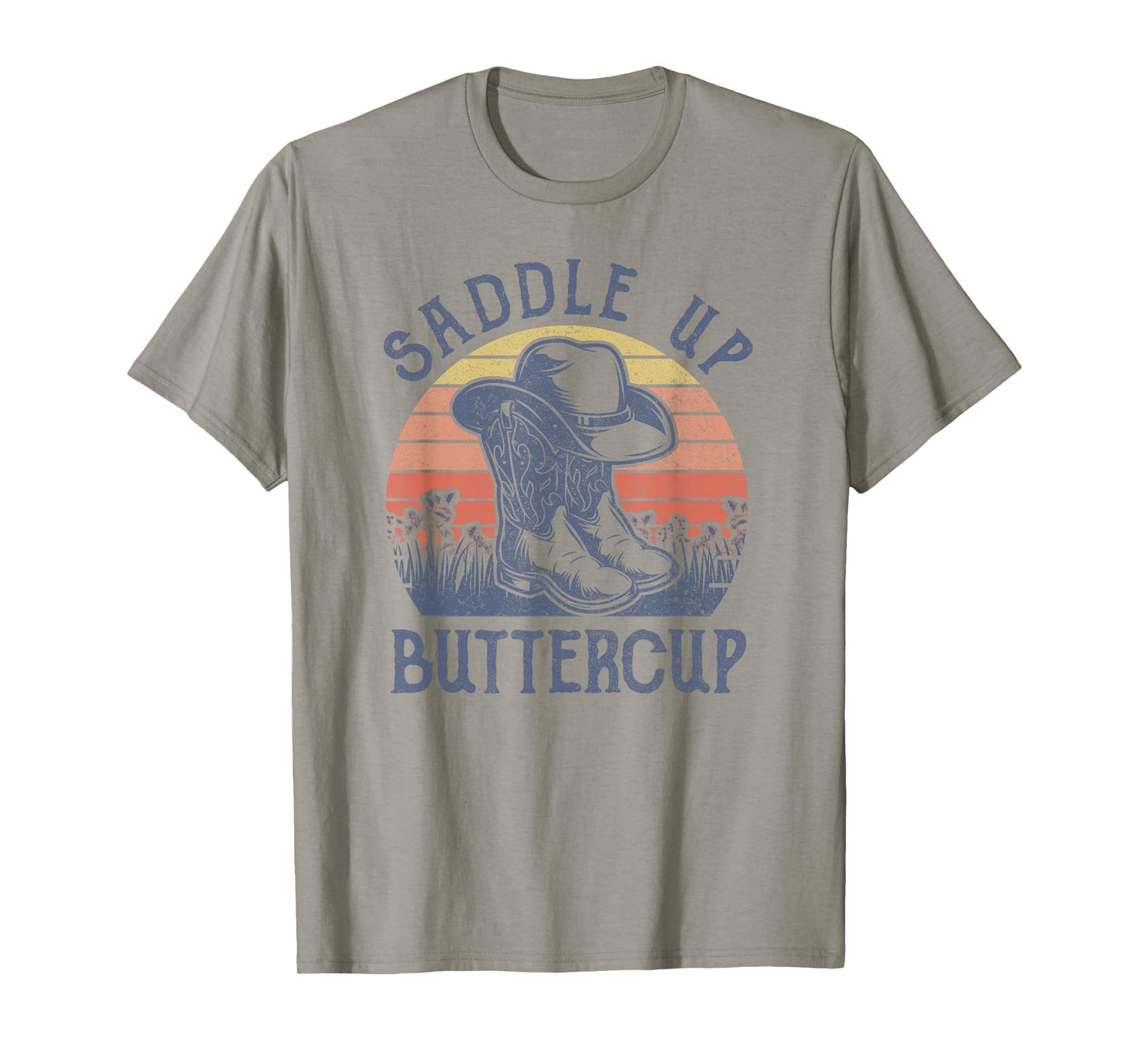 Saddle Up Buttercup Cowboy Hat Western Life Country Music T-Shirt