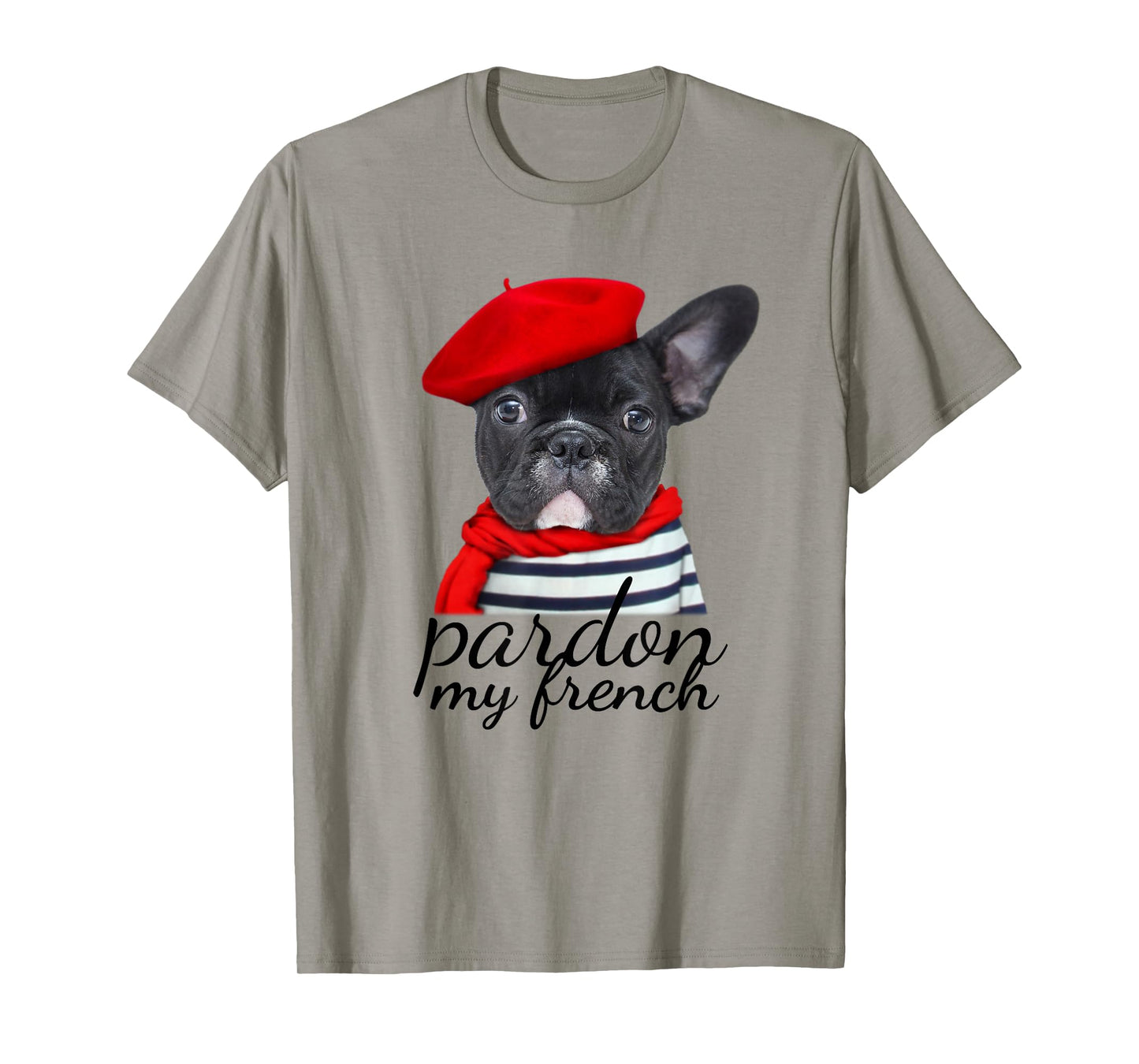 Pardon my french Bulldog Shirt Cute Frenchie T-Shirt T-Shirt