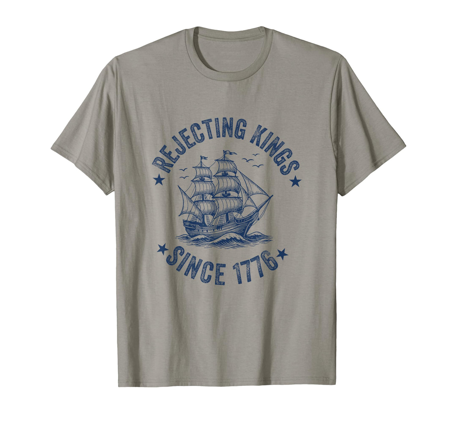 rejecting kings since 1776 Fourth 4th of july for democrats T-Shirt