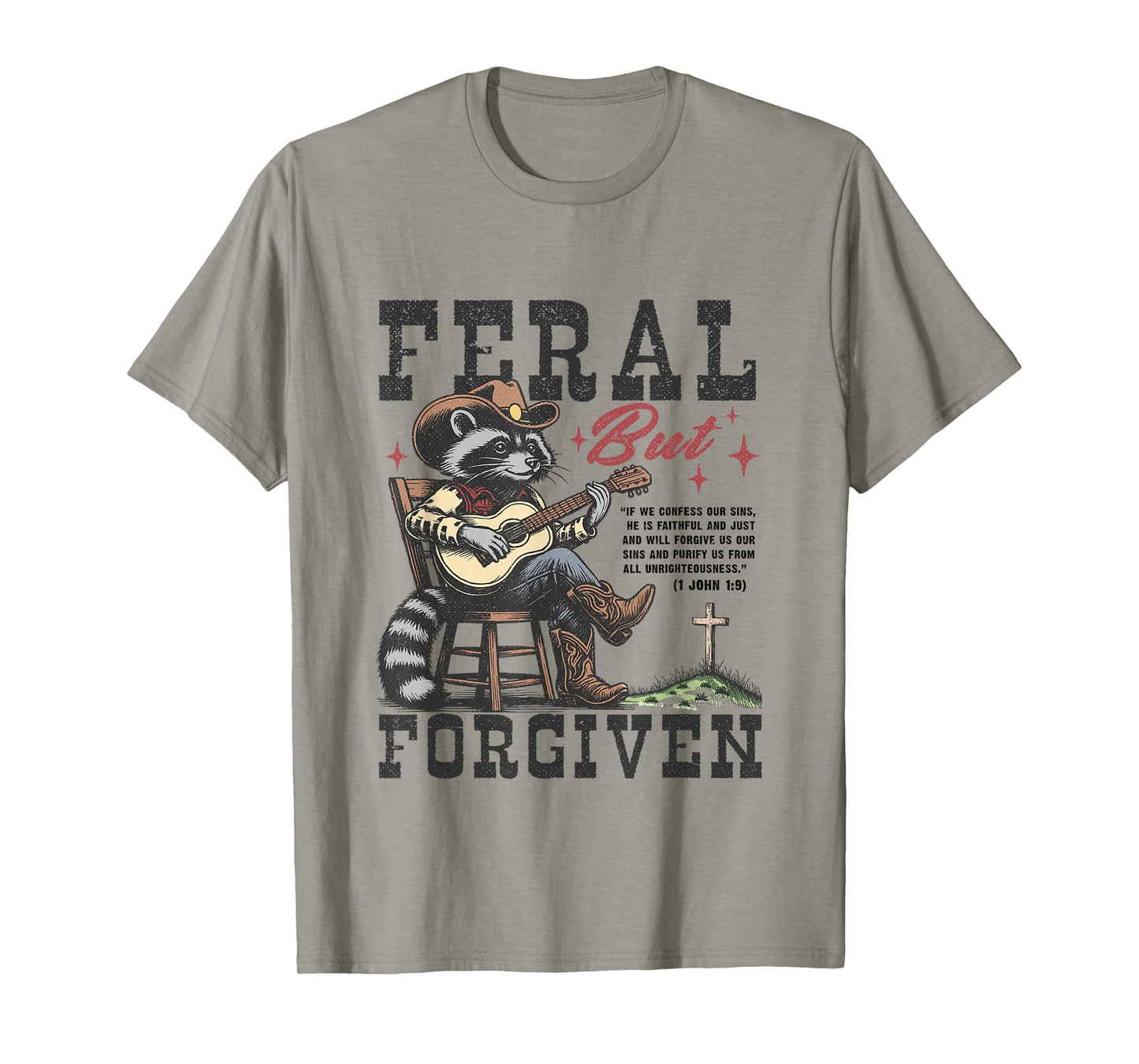 Feral But Forgiven Cowboy Raccoon Art T-Shirt