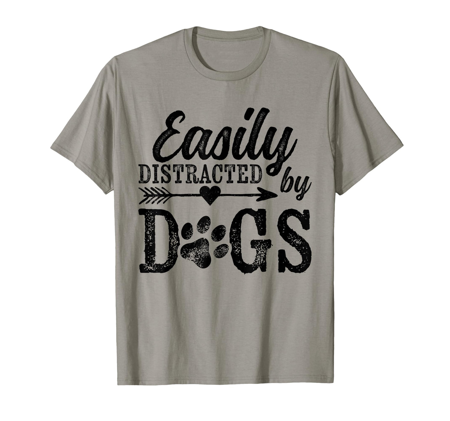 Easily Distracted by Dogs Funny Vintage Dog Lover Mom Saying T-Shirt