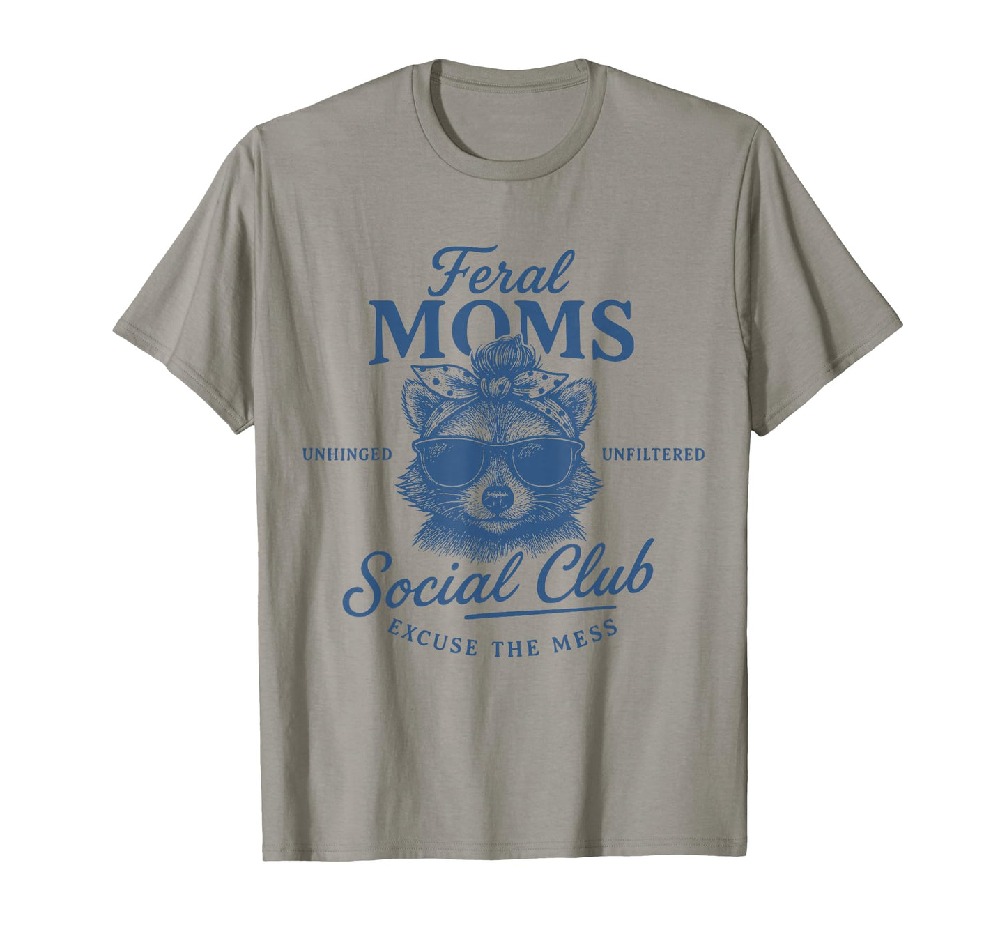 Feral Moms Social Club Retro Raccoon Trendy Funny Mom Life T-Shirt
