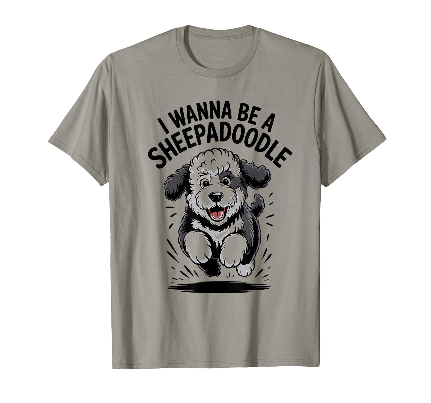 I Wanna Be A Sheepadoodle Funny Poodle Cross Mix Dog Breed T-Shirt