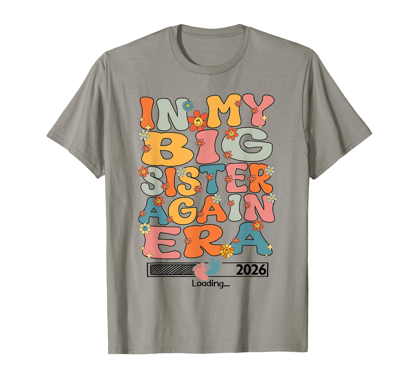 In My Big Sister Again Era Groovy Big Sister Again 2026 Cute T-Shirt