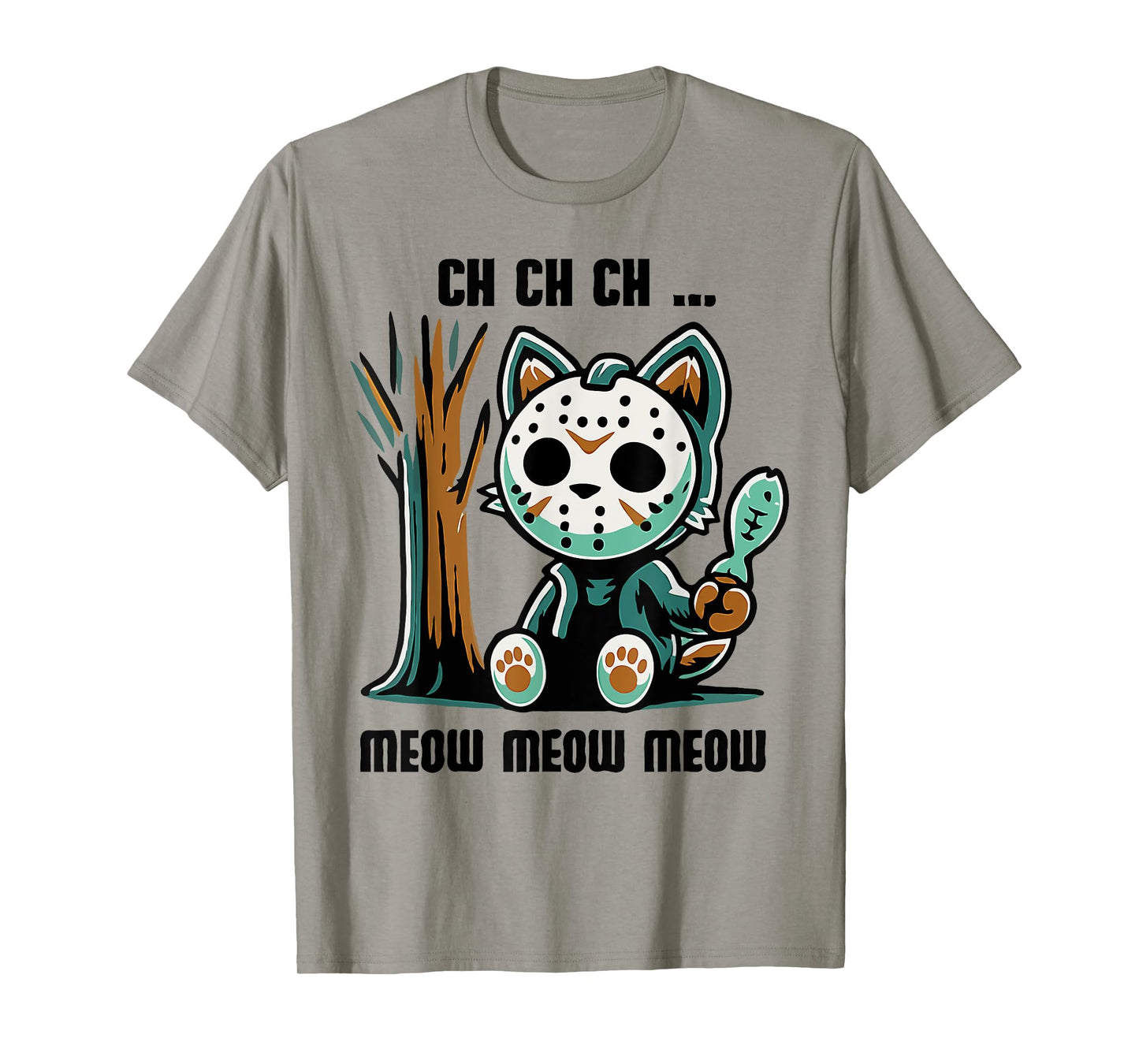 Ch Ch Ch Meow Meow Funny - Funny Cat Movie Horrorr T-Shirt