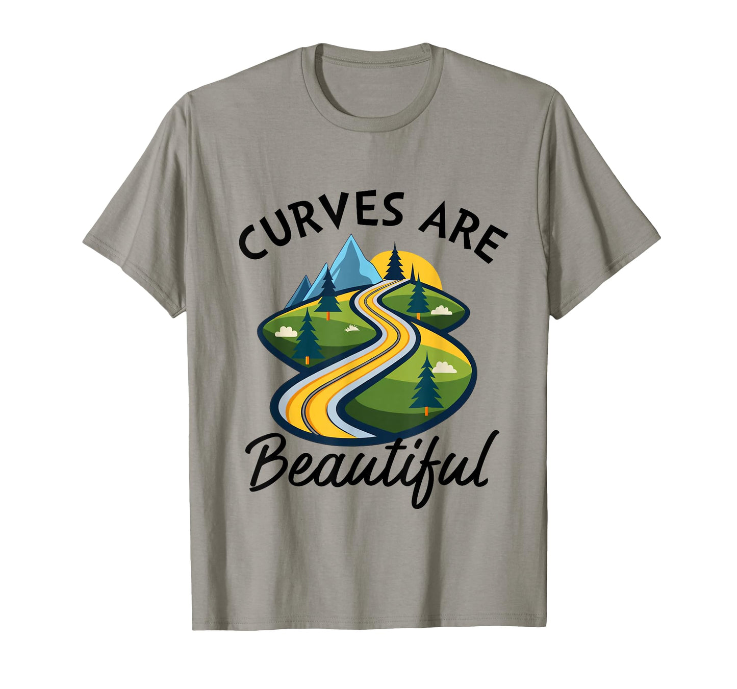 Curves are Beautiful Road Trip Outdoors Summer Girls Weekend T-Shirt
