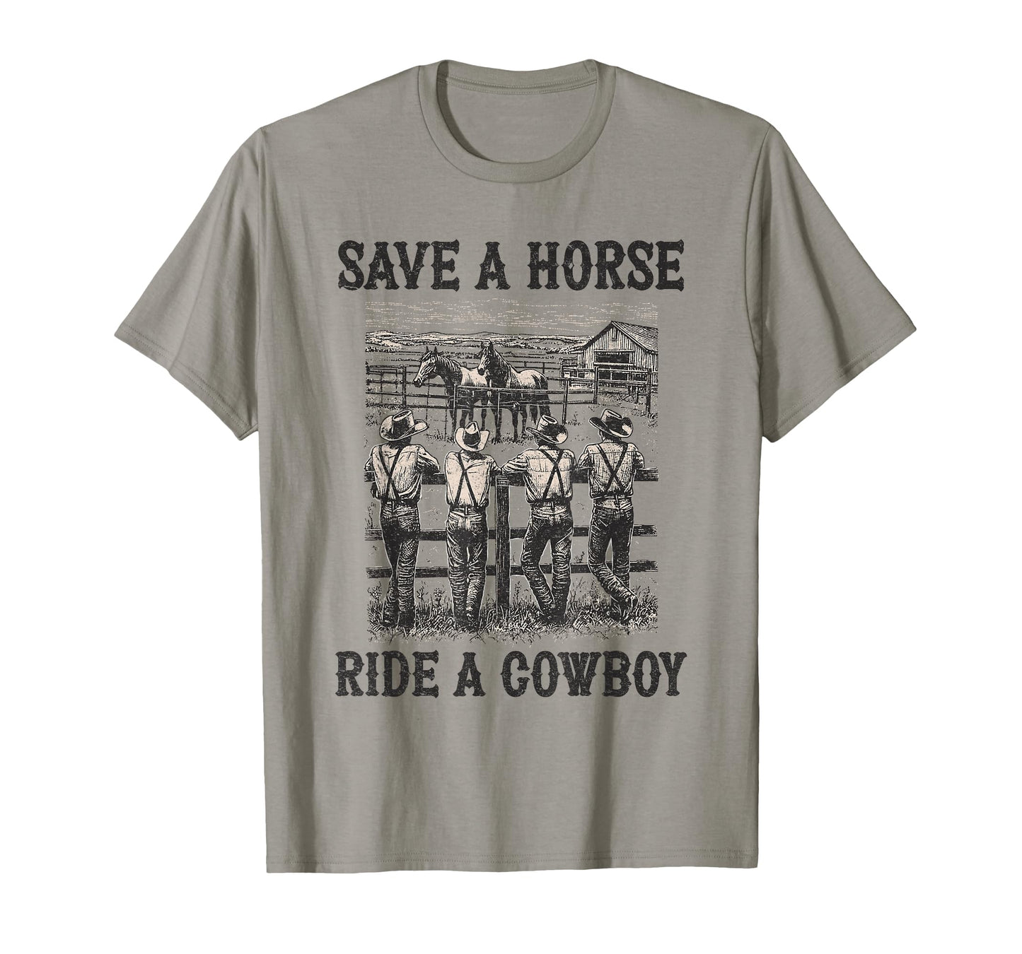 Save A Horse Ride A Cowboy Vintage Country Western T-Shirt