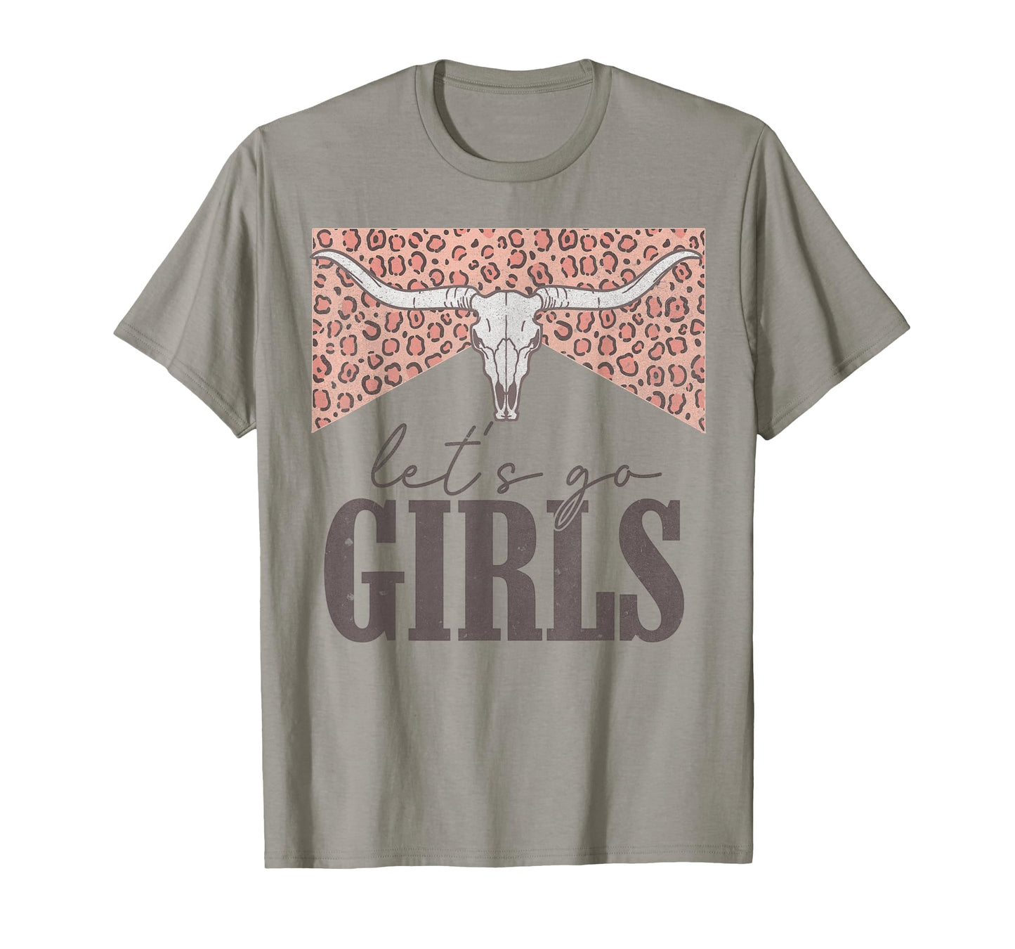 Let's Go Girls Vintage Leopard Western Rode Country Cowgirls T-Shirt