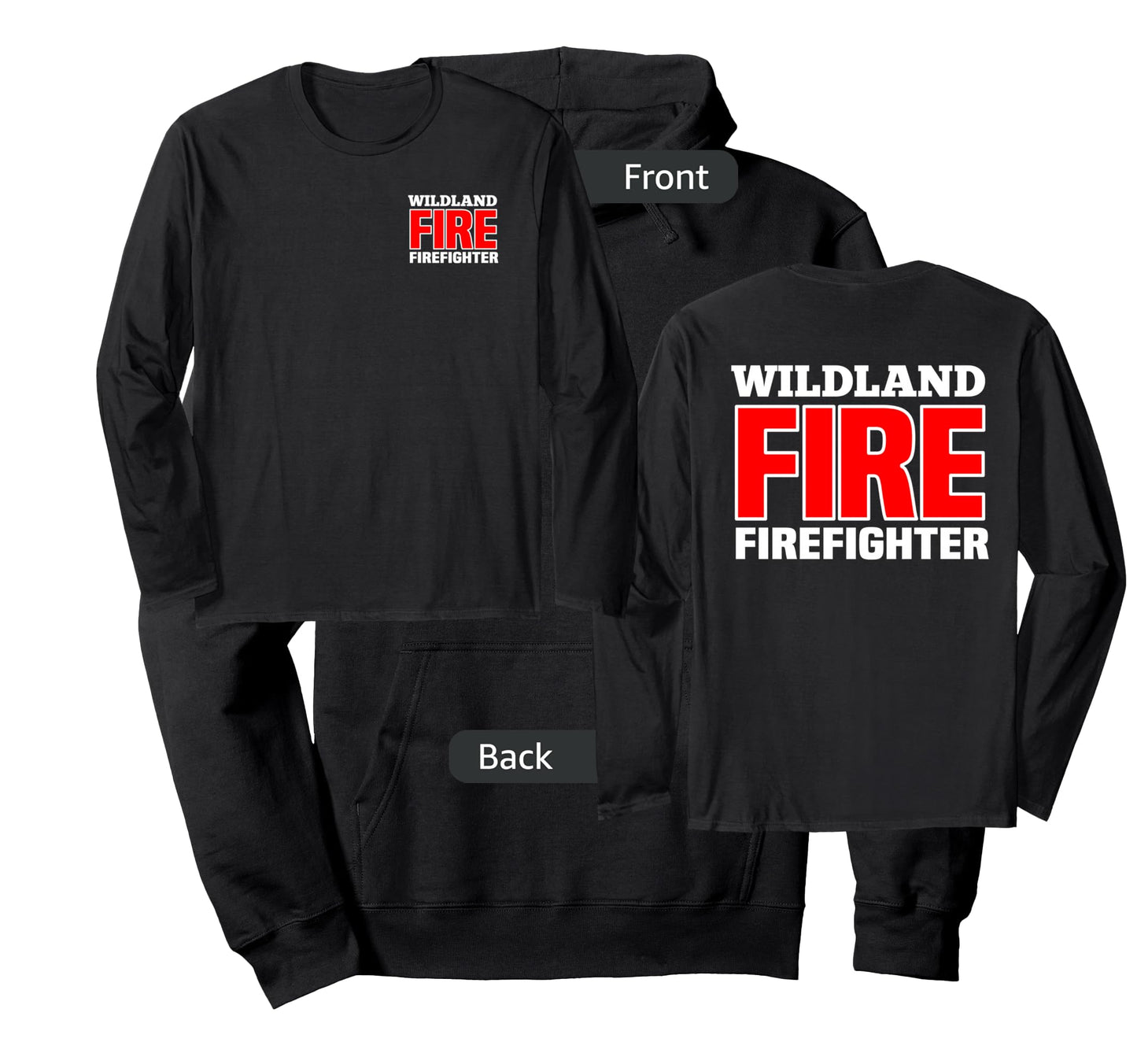 Wildland Fire Rescue Department Firefighters Firemen Uniform Long Sleeve T-Shirt