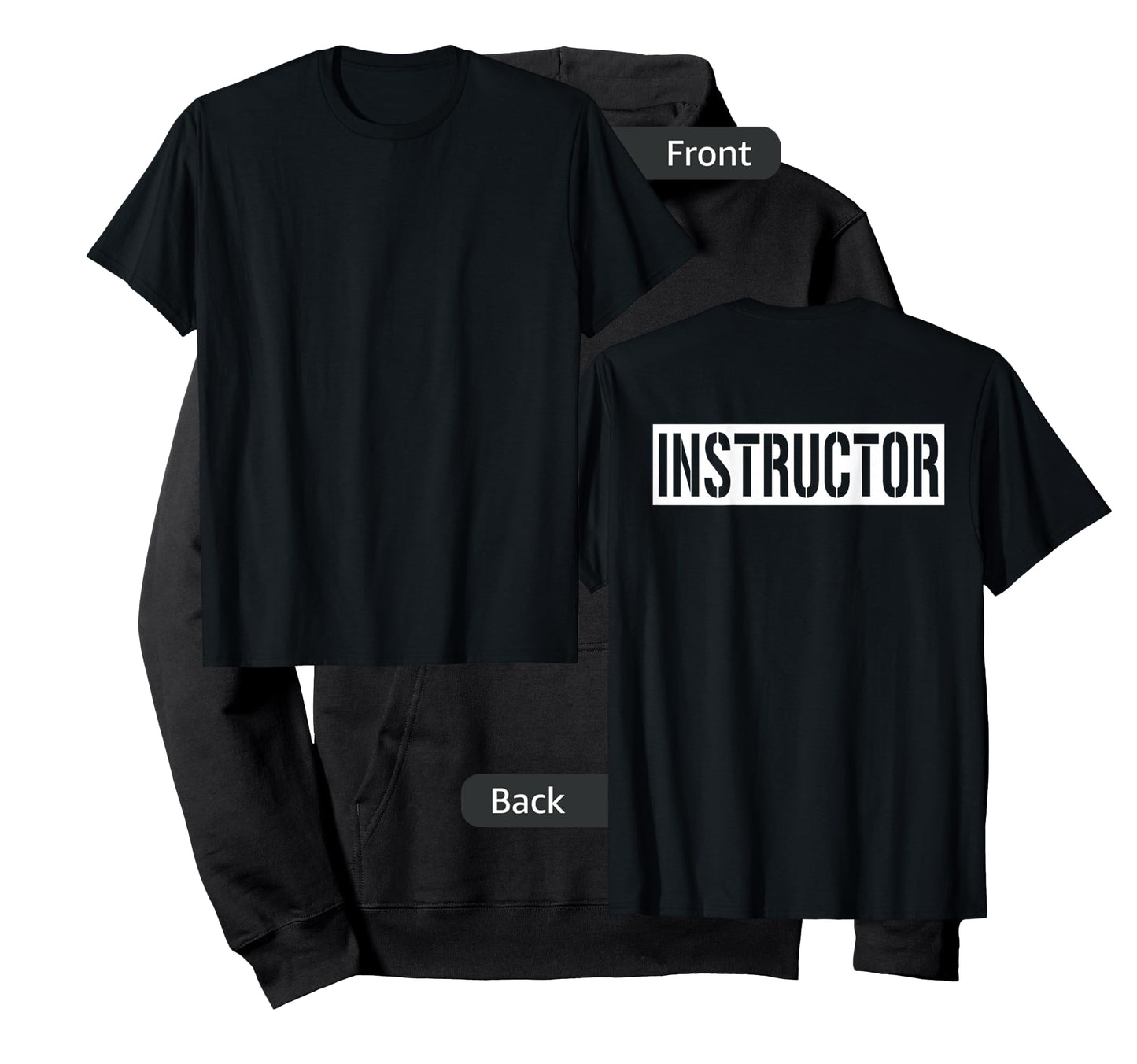 Instructor Shirt (Printed On Back Only) Work Office Teacher T-Shirt