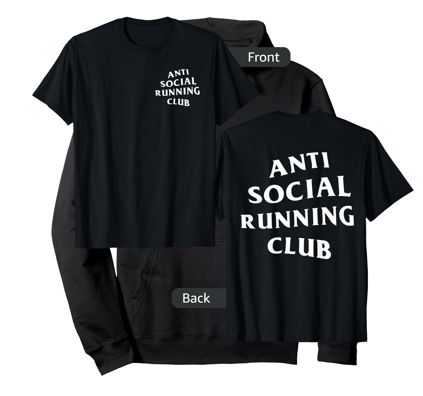 Anti Social Running Club: White (Front + Back) T-Shirt