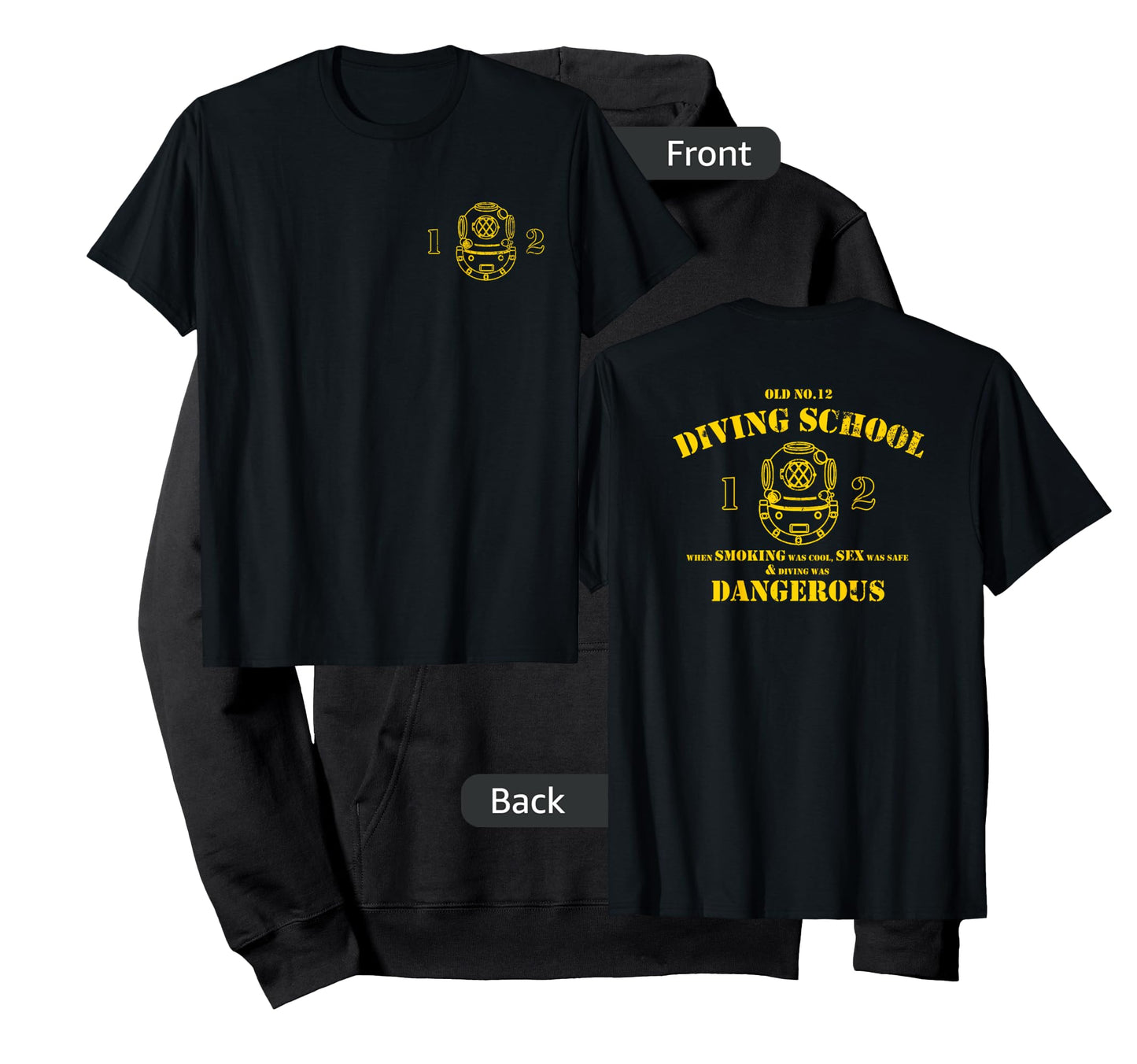 Funny Diver T-Shirt - Old No.12 Diving School (Front/Back) T-Shirt