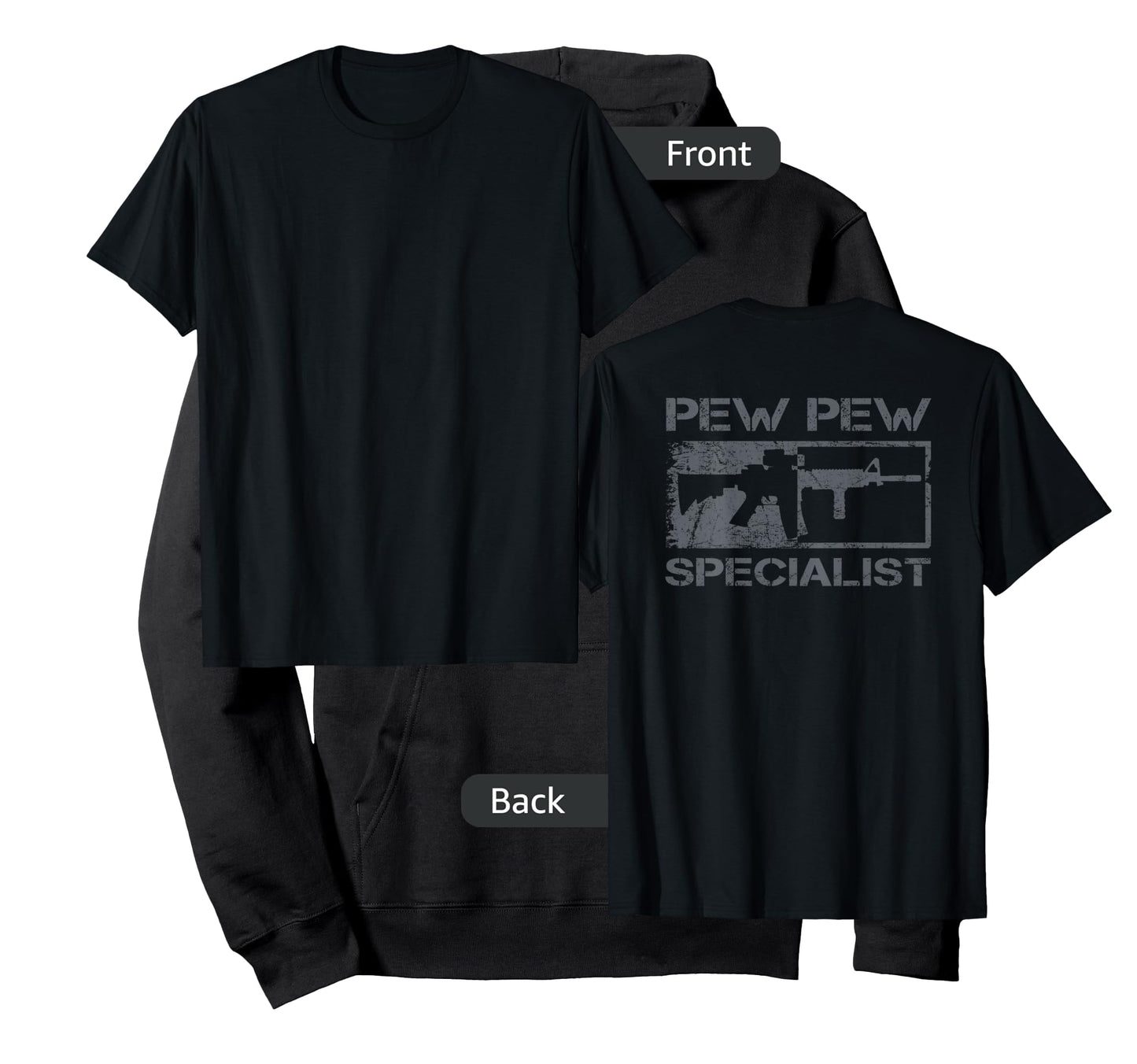 Pew Pew Specialist - Pro Gun 5.56 AR15 Rifle M4 (ON BACK) T-Shirt