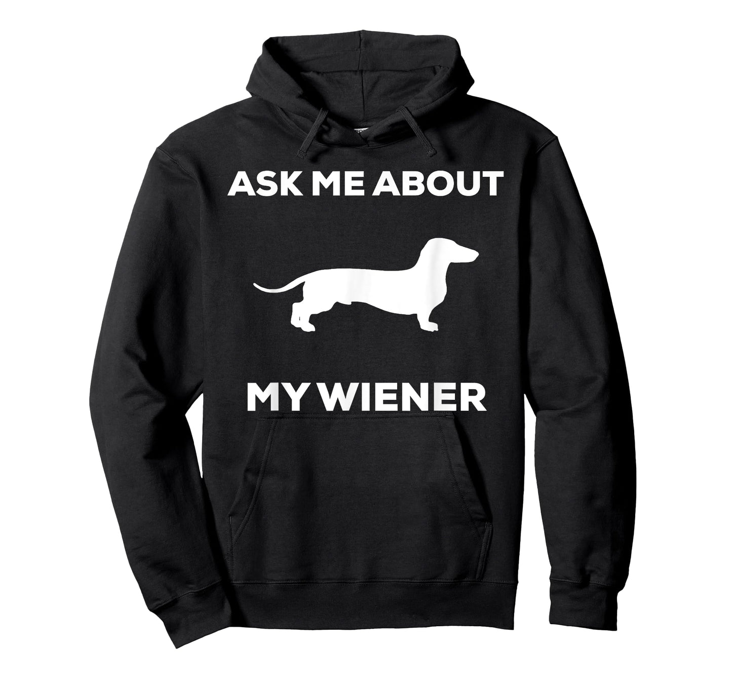 Ask me about my wiener dog shirt. Funny Dog shirt T-Shirt