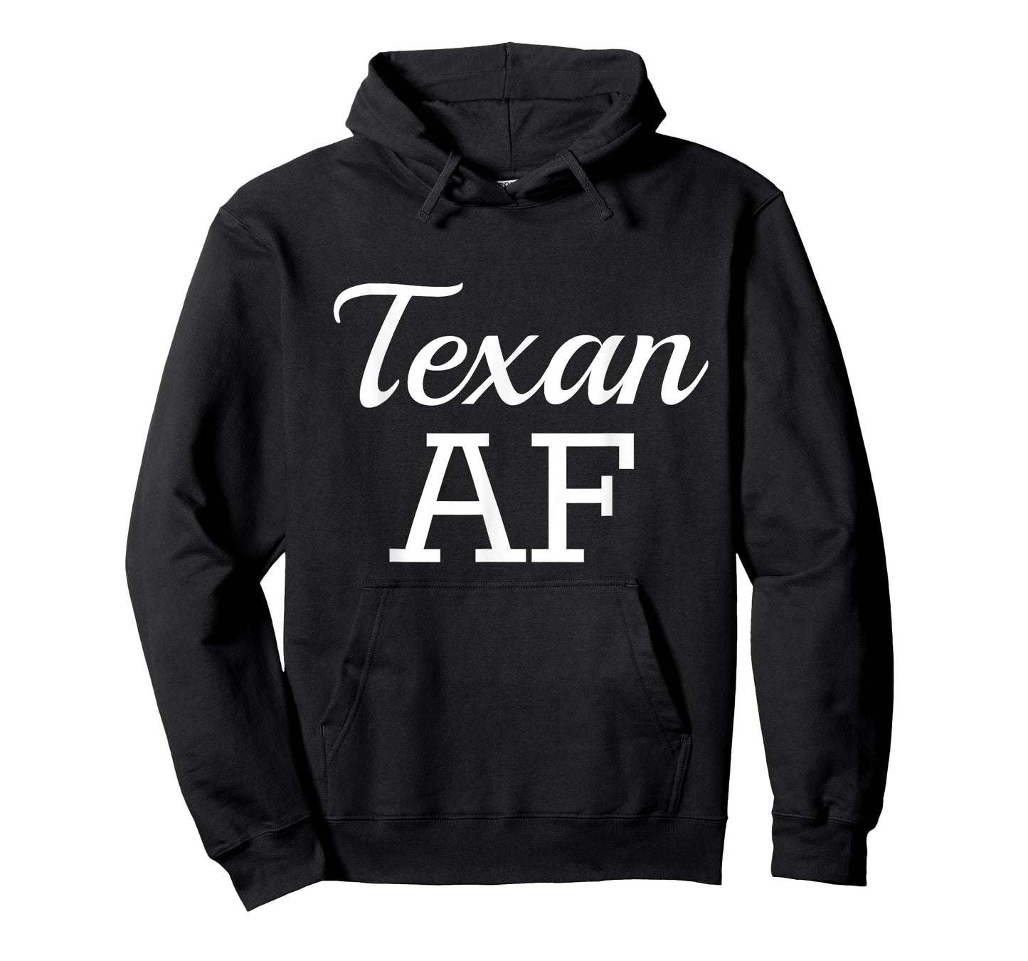 Texan AF Shirt Funny Native Texas T-Shirt T-Shirt