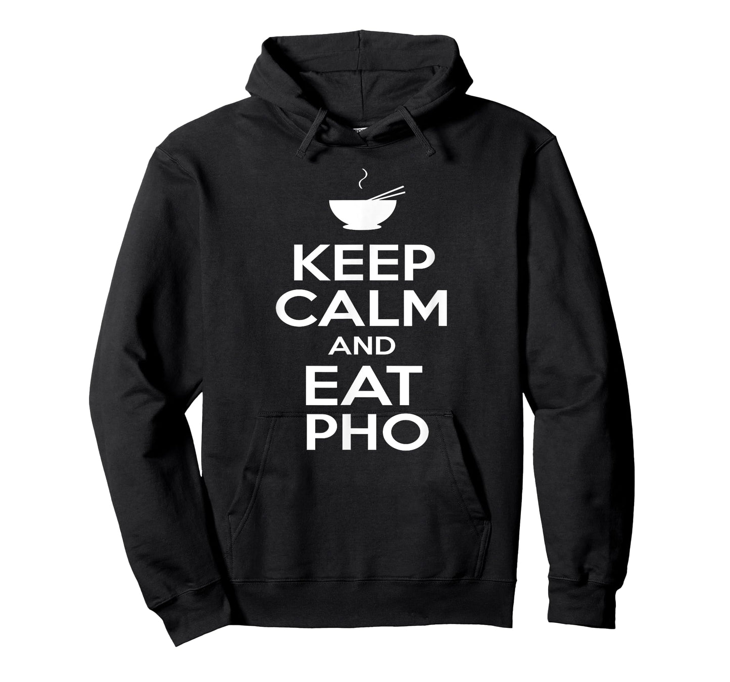 Keep Calm and Eat Pho T-Shirt Vietnamese Pho Noodle Shirt