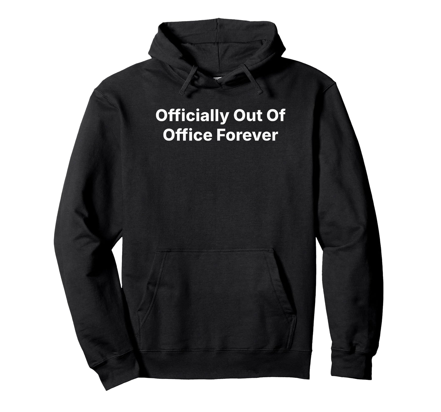 Officially Out Of Office Forever T-Shirt