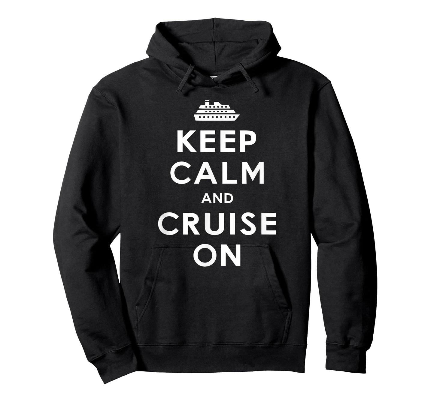 Keep Calm And Cruise On - Funny Cruise Ship Lover - Vacation T-Shirt